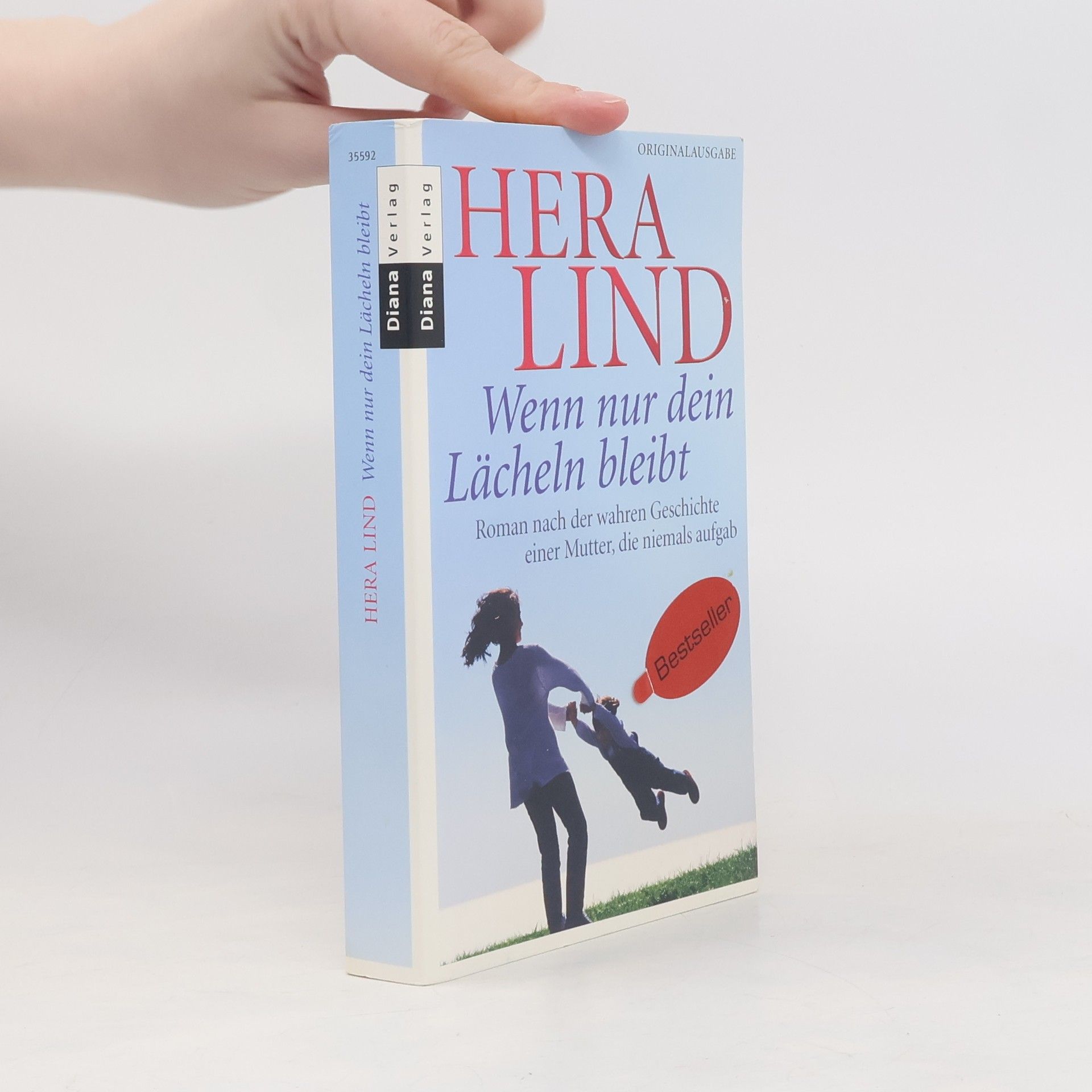 Hera Lind Wenn nur dein Lächeln bleibt