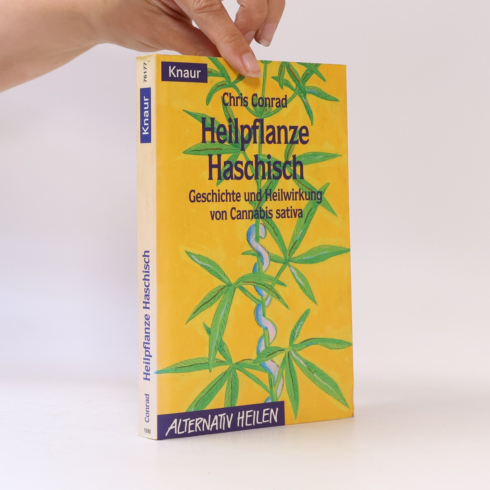 Chris Conrad Heilpflanze Haschisch