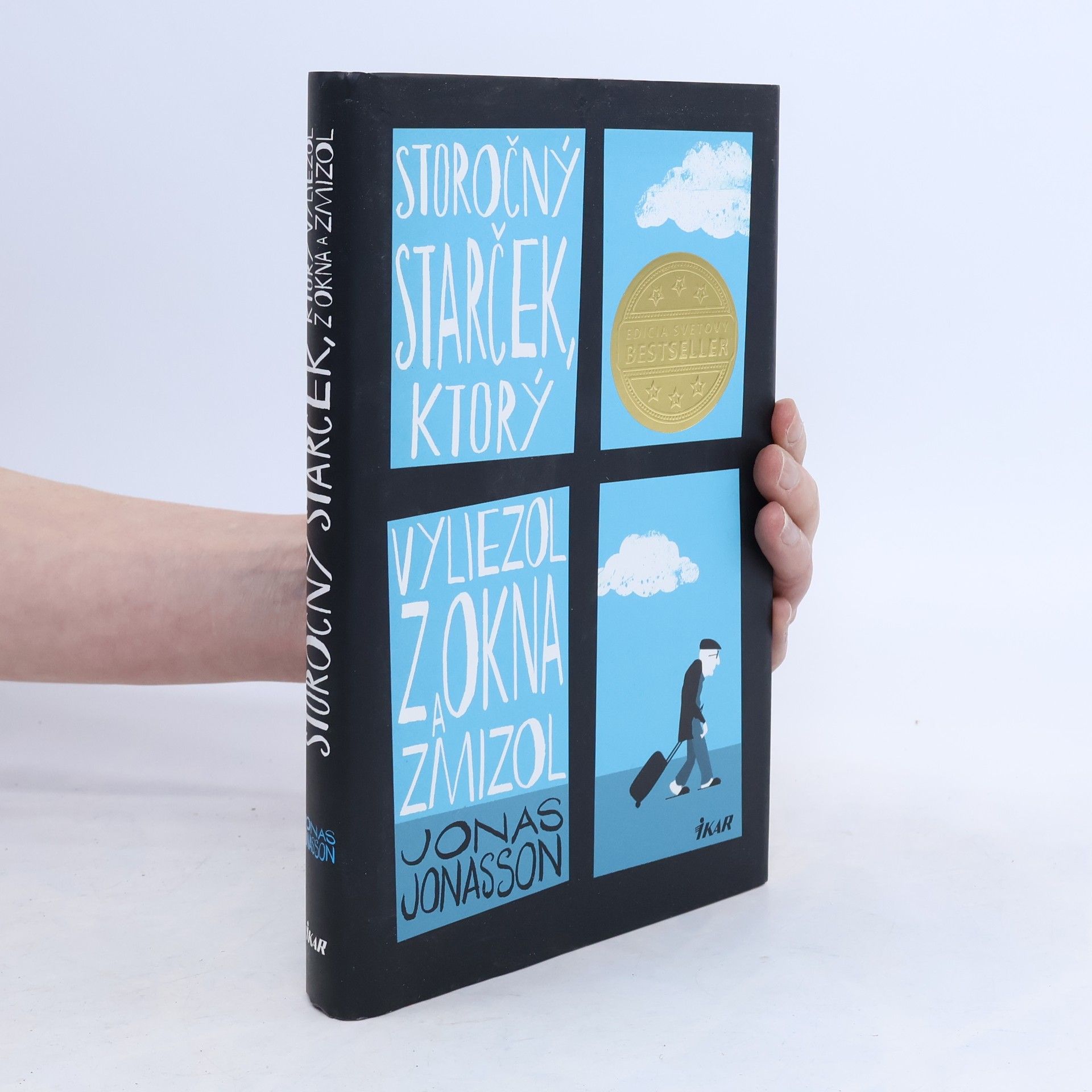 Jonas Jonasson Storočný starček, ktorý vyliezol z okna a zmizol