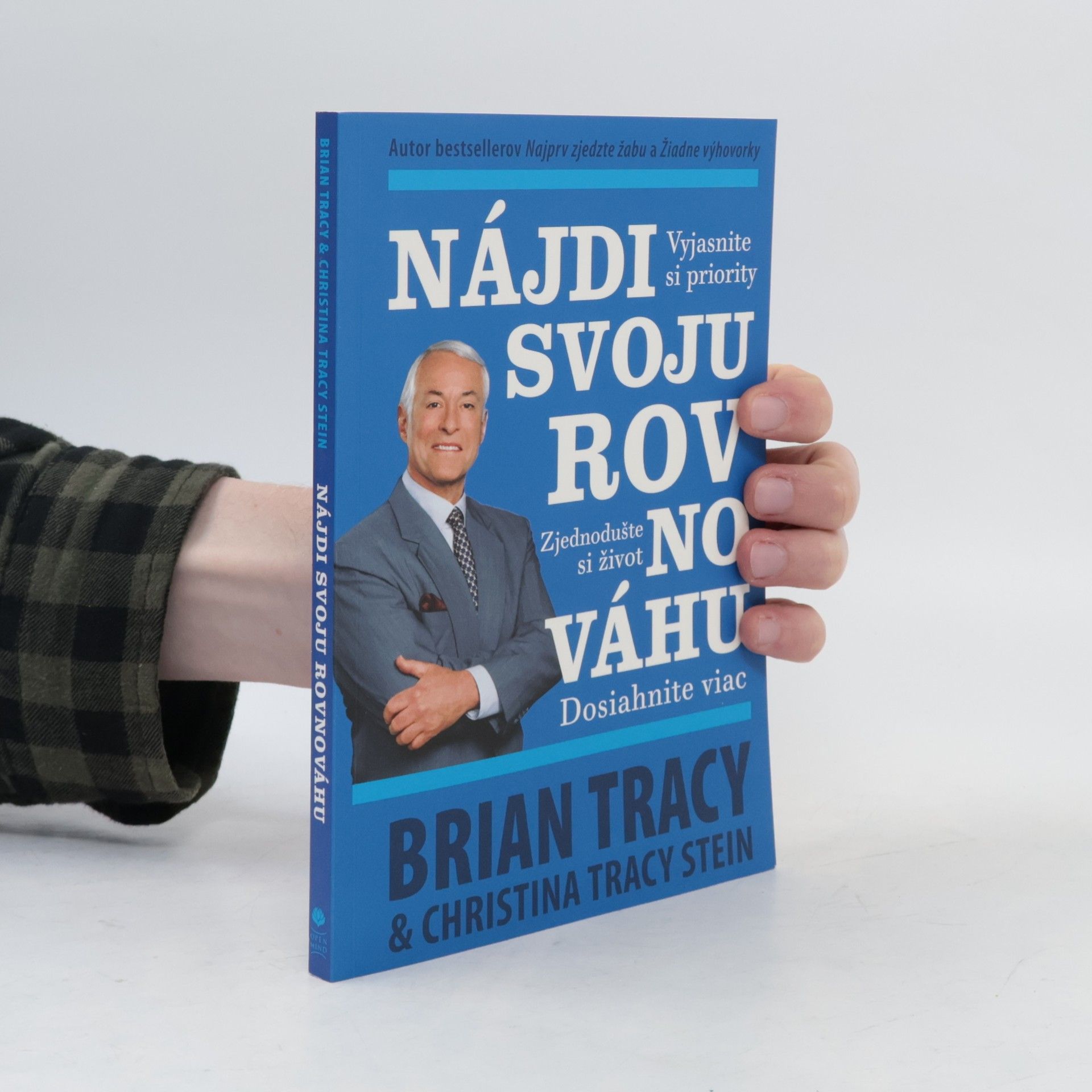 Brian Tracy Nájdi svoju rovnováhu