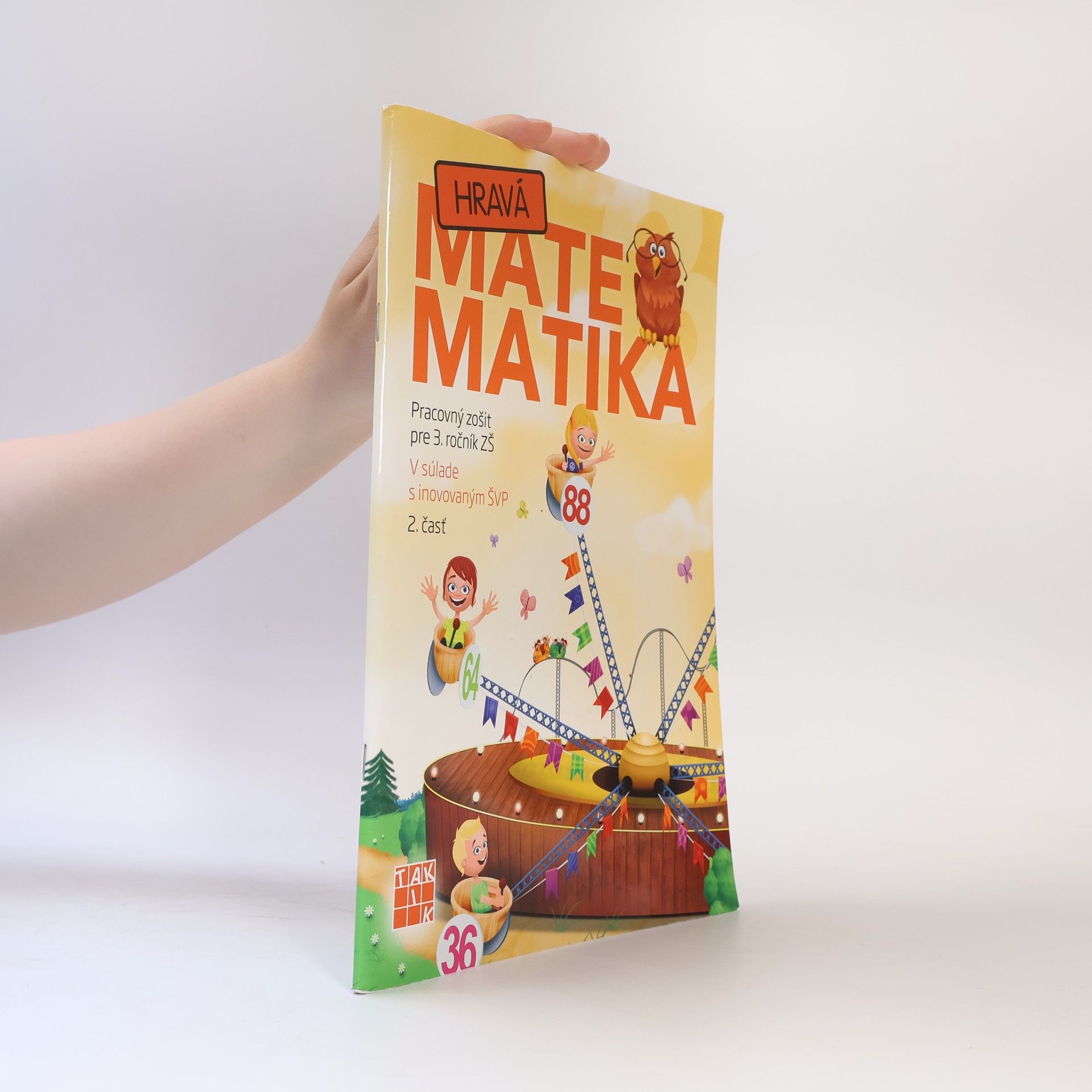 Kolektív autorov Hravá matematika 3 PZ 2.diel (nov.vyd. )