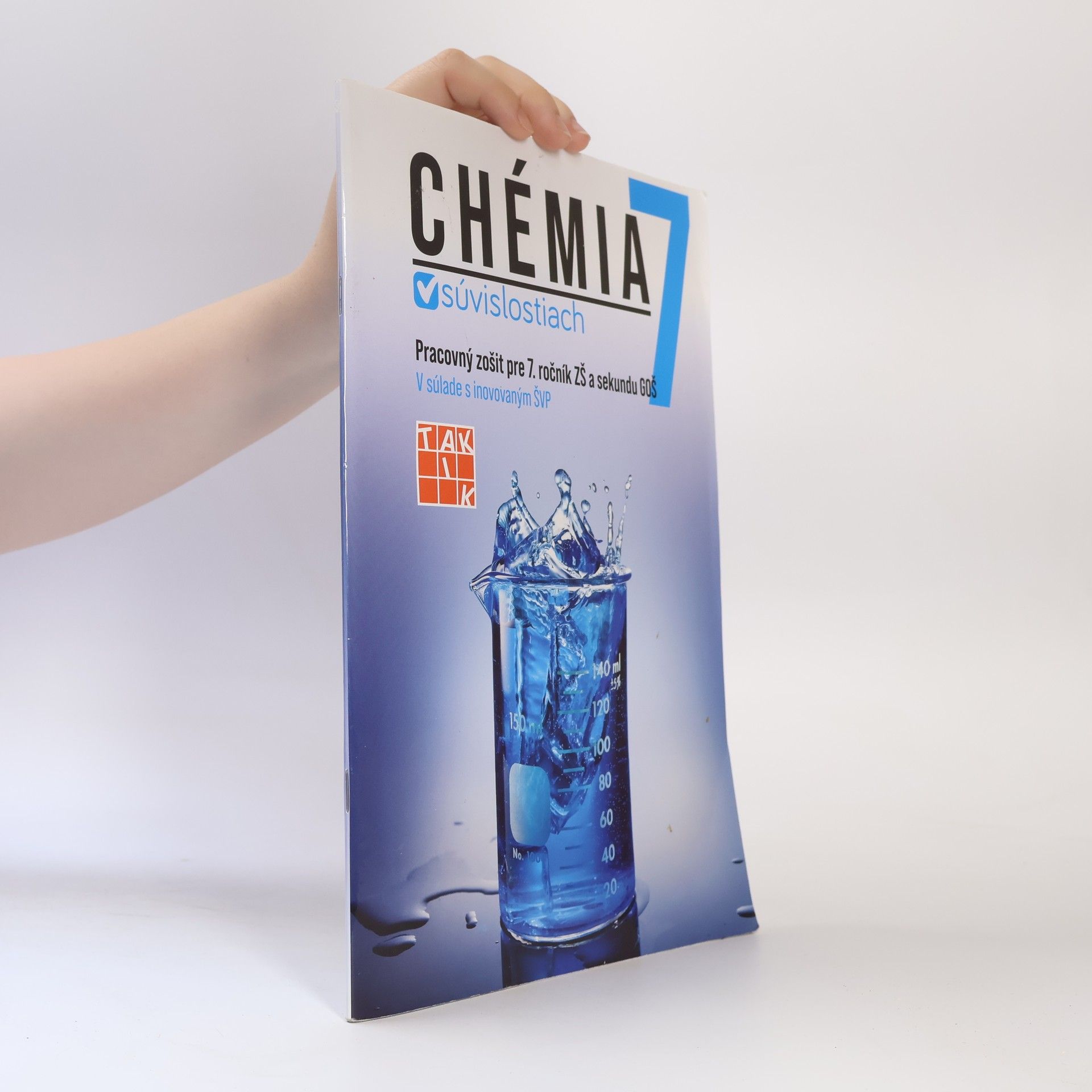 Various authors Chémia 7 v súvislostiach - Pracovný zošit