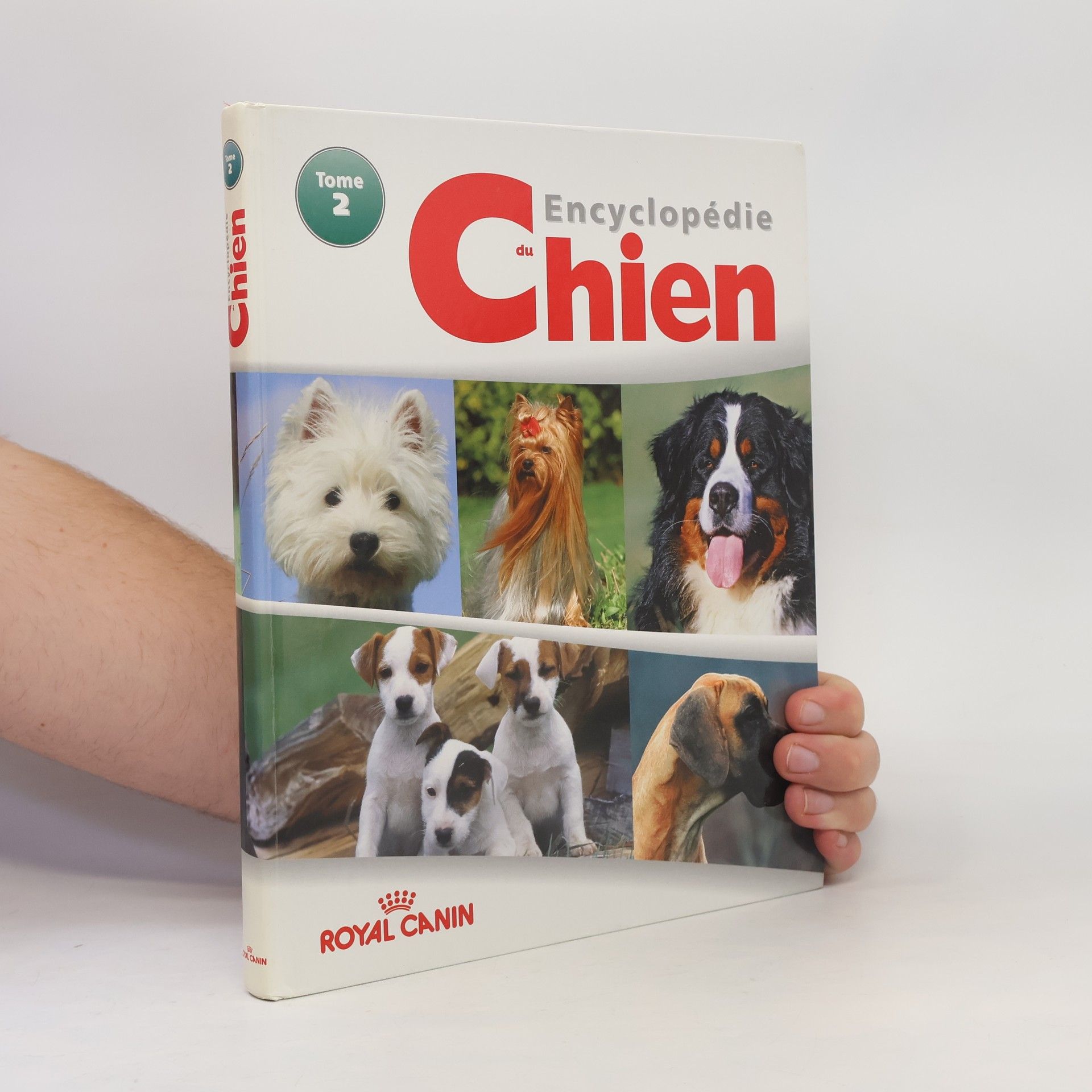 Kolektiv autorů Encyclopédie du Chien. Tome 2