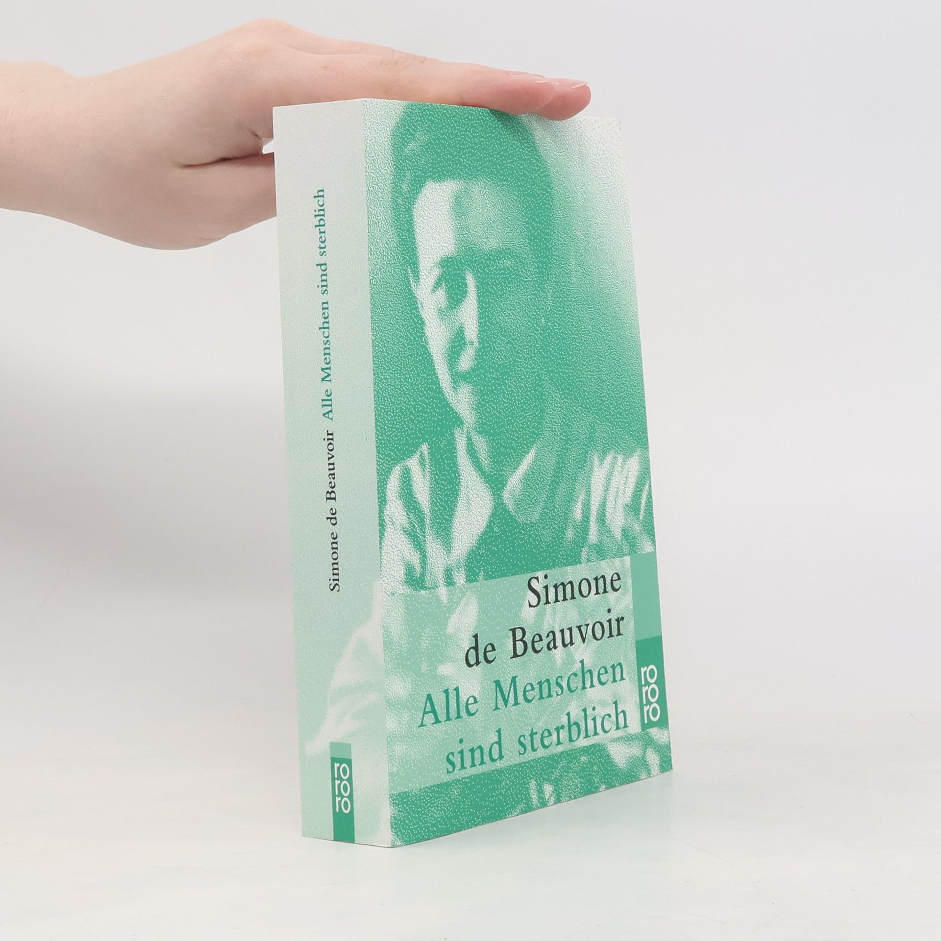 Simone de Beauvoir Alle Menschen sind sterblich