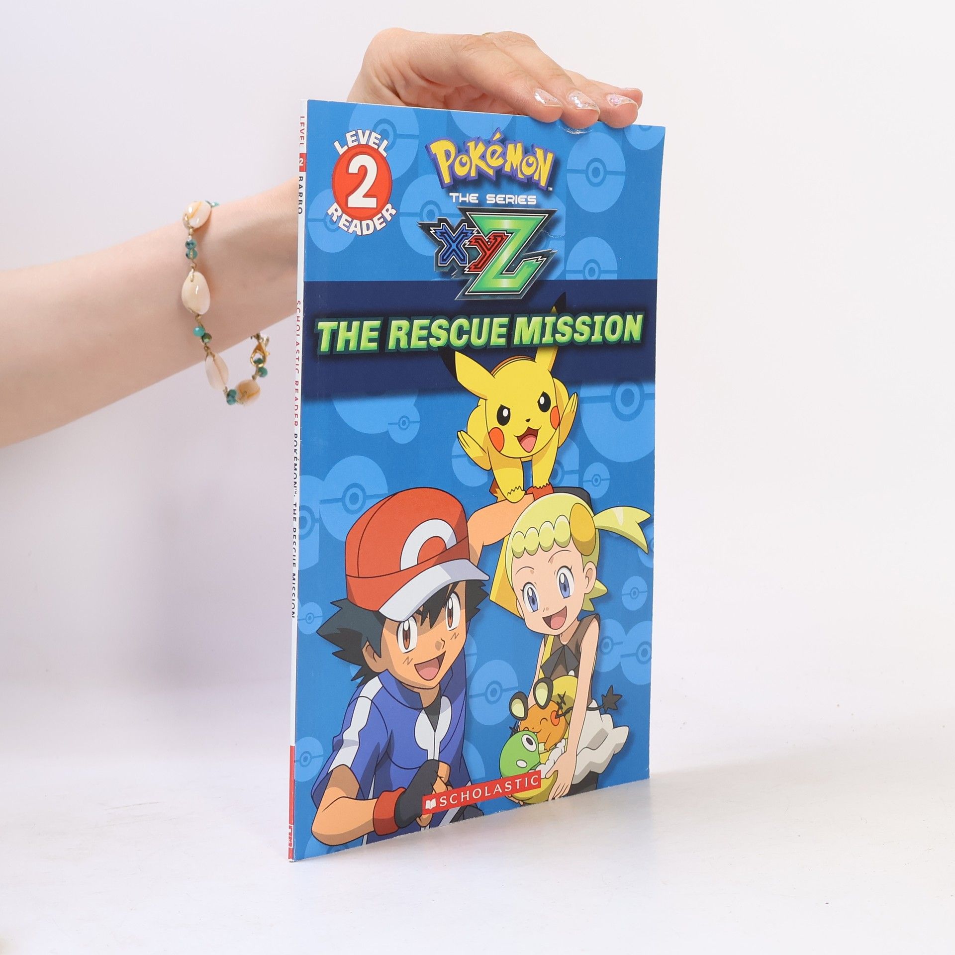 Maria S. Barbo Pokémon Kalos: Scholastic Reader, Level 2 - 1: The Rescue Mission