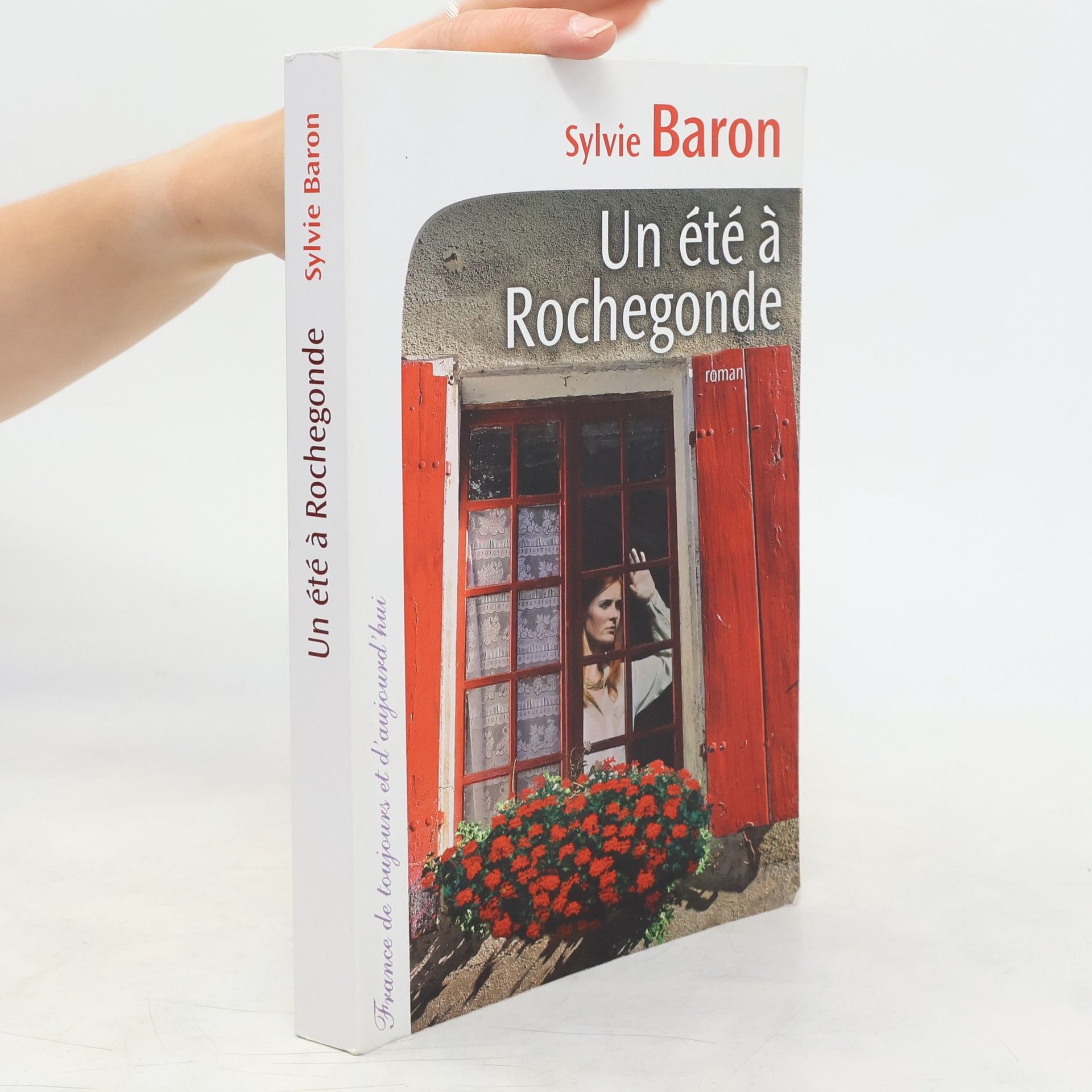Sylvie Baron Un été à Rochegonde