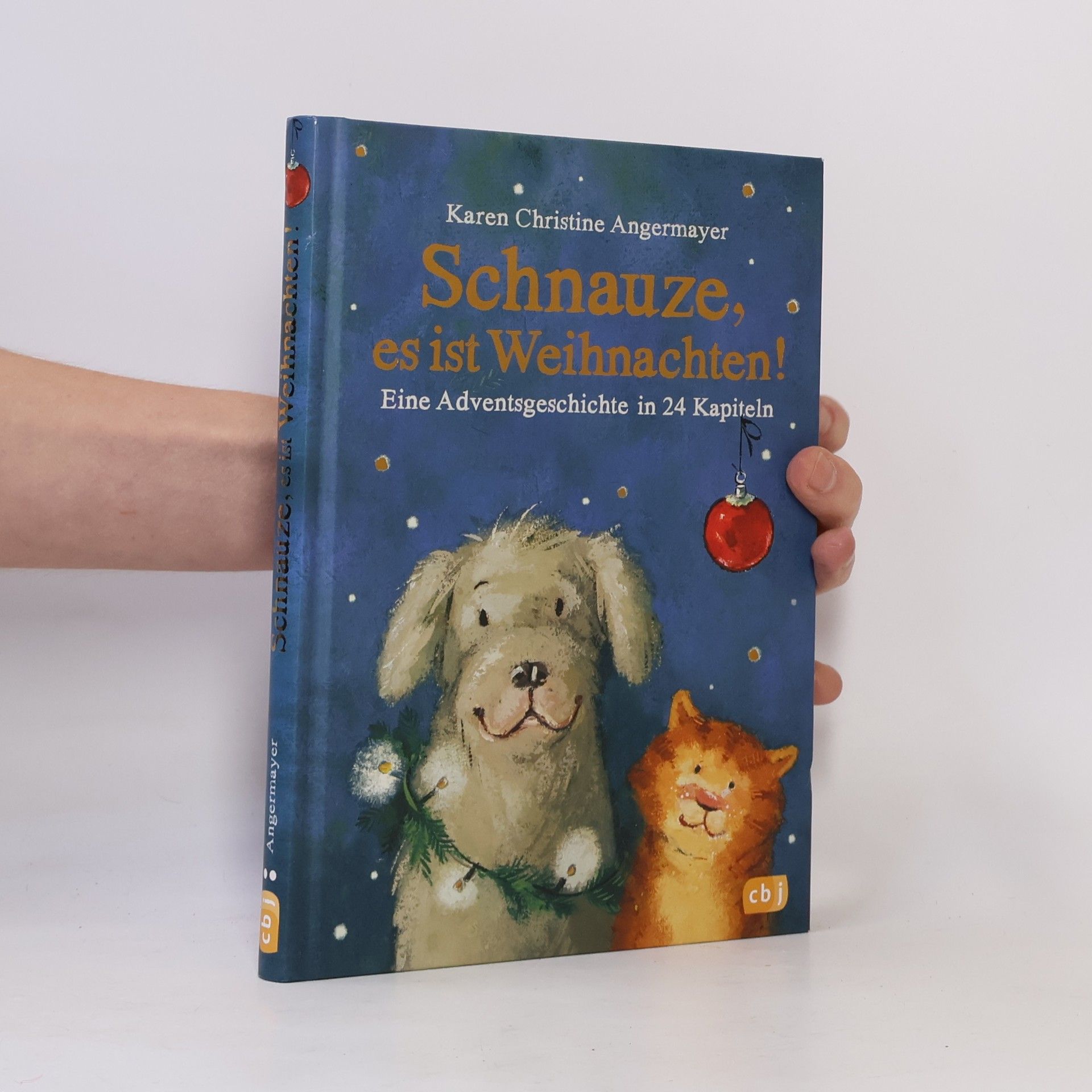 Karen Christine Angermayer Schnauze, es ist Weihnachten!