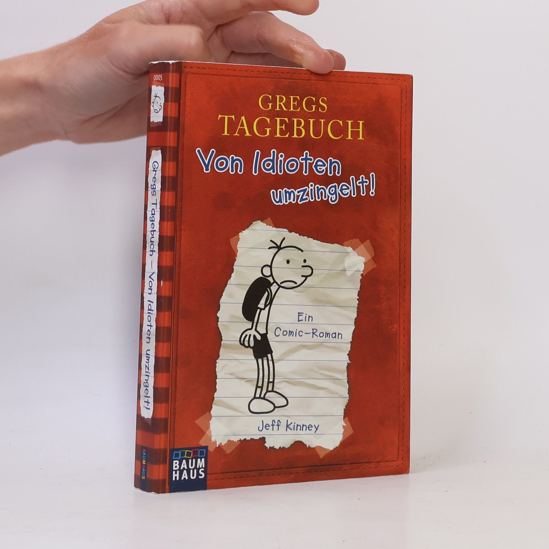 Jeff Kinney Gregs Tagebuch. Von Idioten umzingelt!