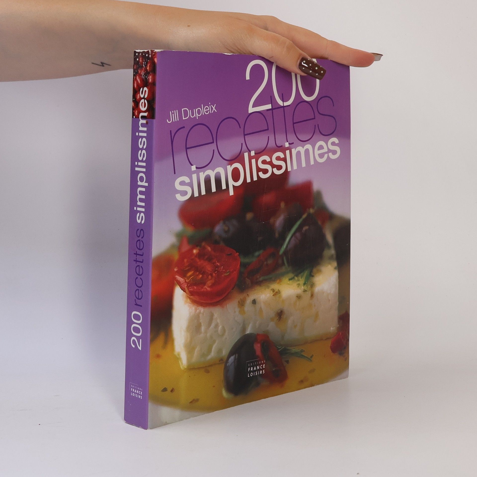 Jill Dupleix 200 recettes simplissimes