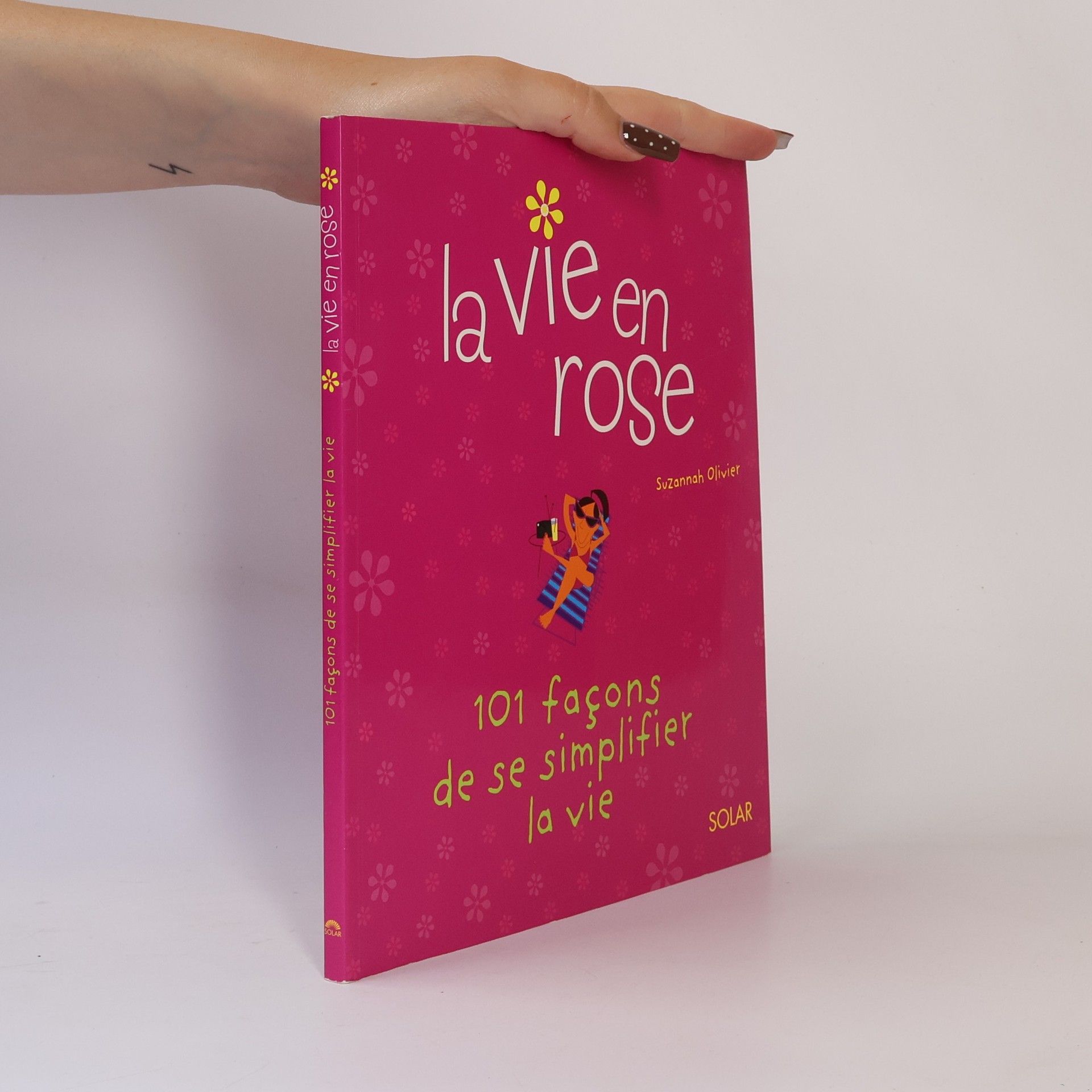 Suzannah Olivier La vie en rose