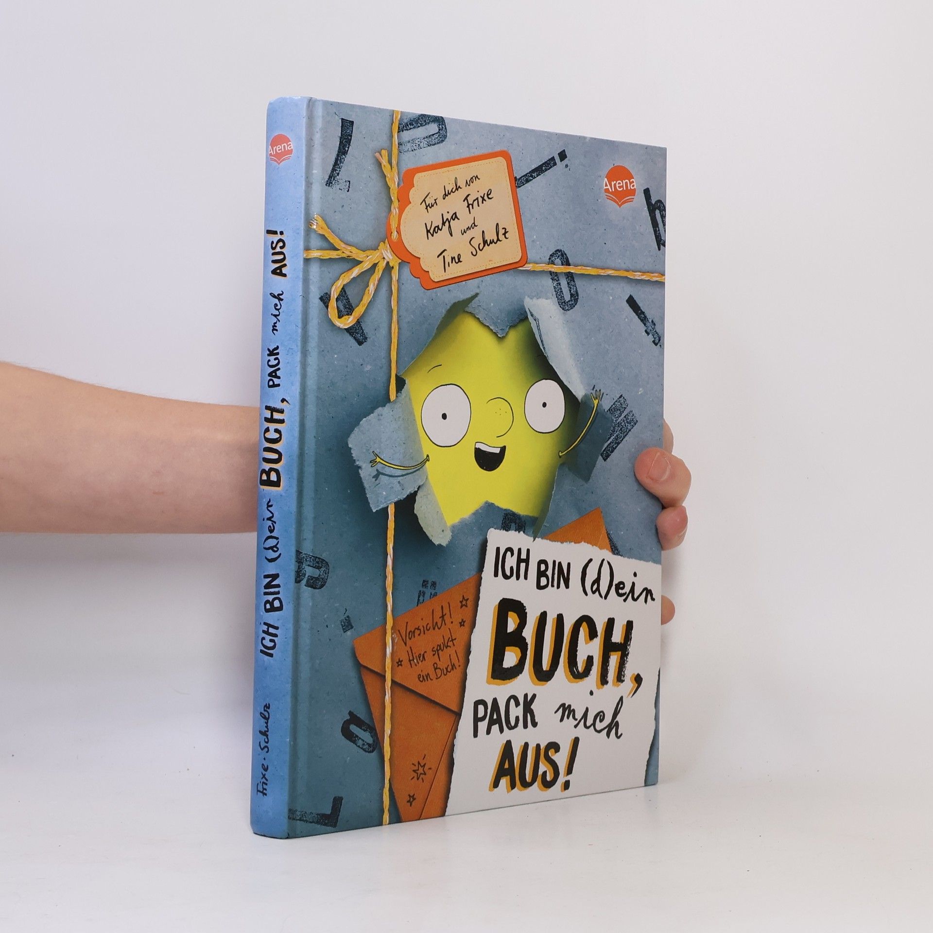 Katja Frixe Ich bin (d)ein Buch, pack mich aus! Vorsicht: Hier spukt ein Buch / Ich bin (d)ein Buch Bd.2