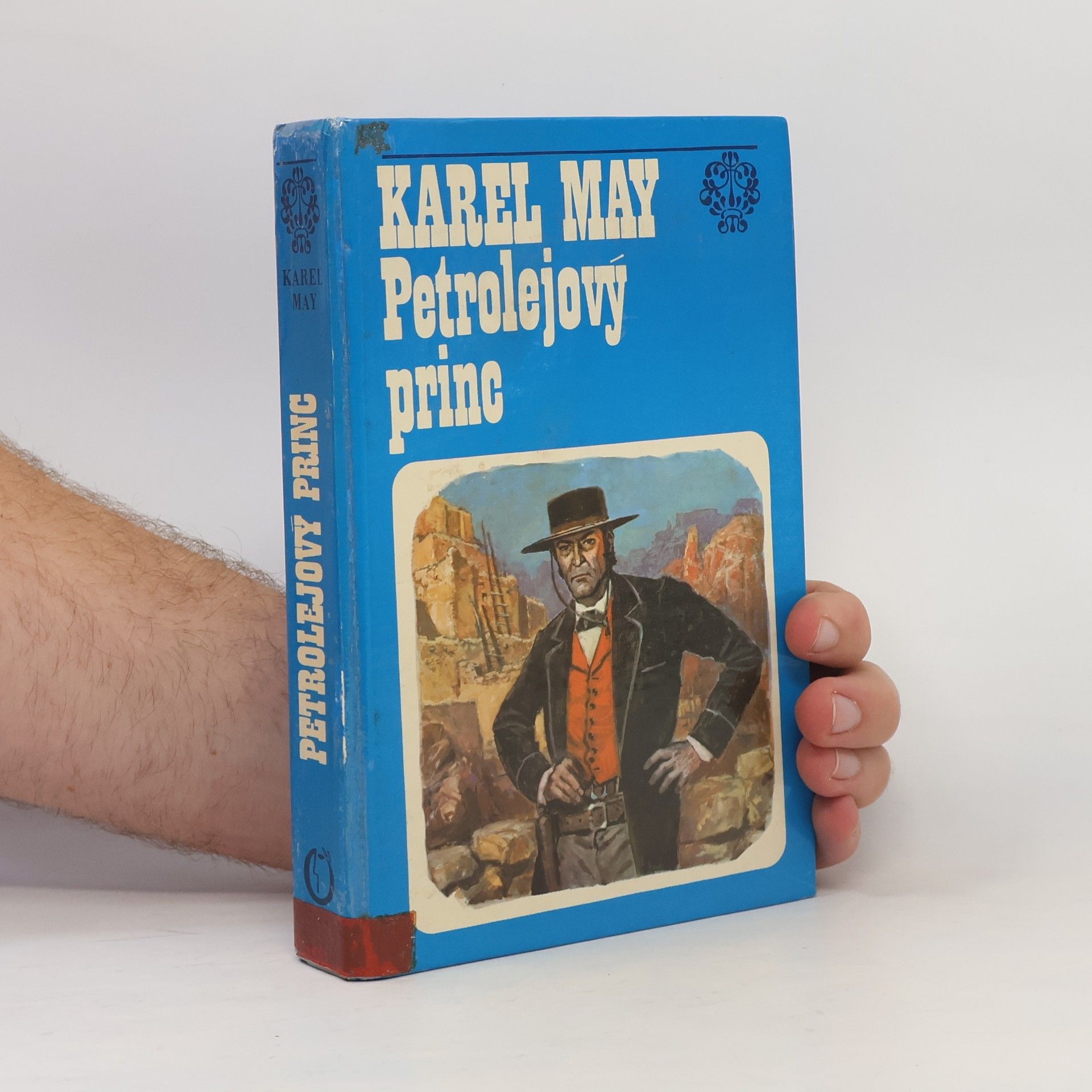 Karl May Petrolejový princ