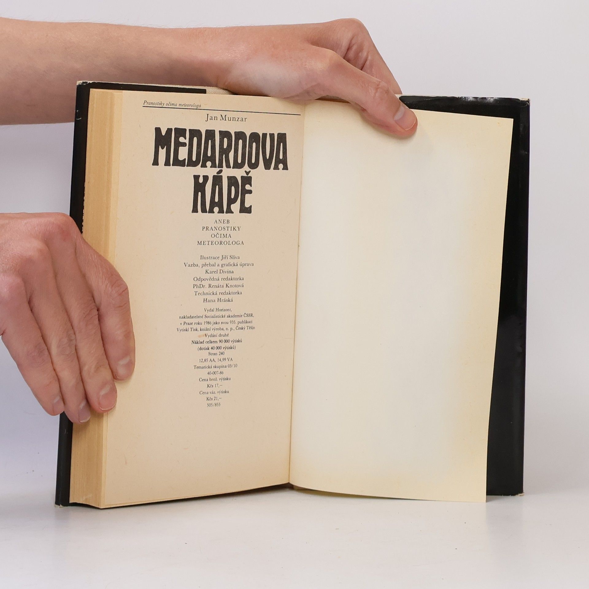 Jan Munzar Medardova kápě aneb Pranostiky očima meteorologa