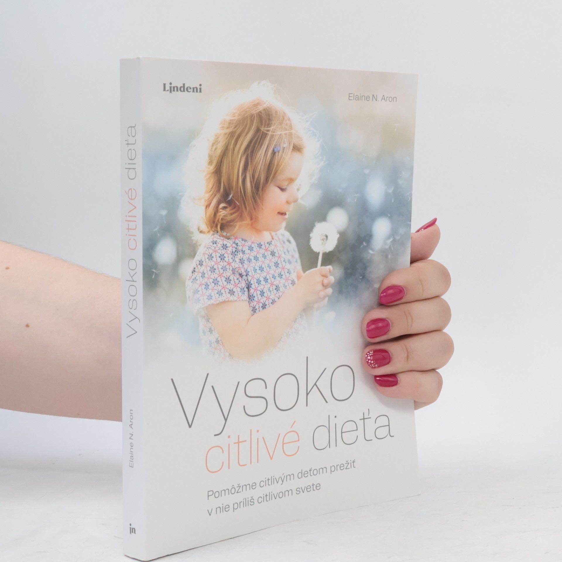 Elaine Aron Vysoko citlivé dieťa