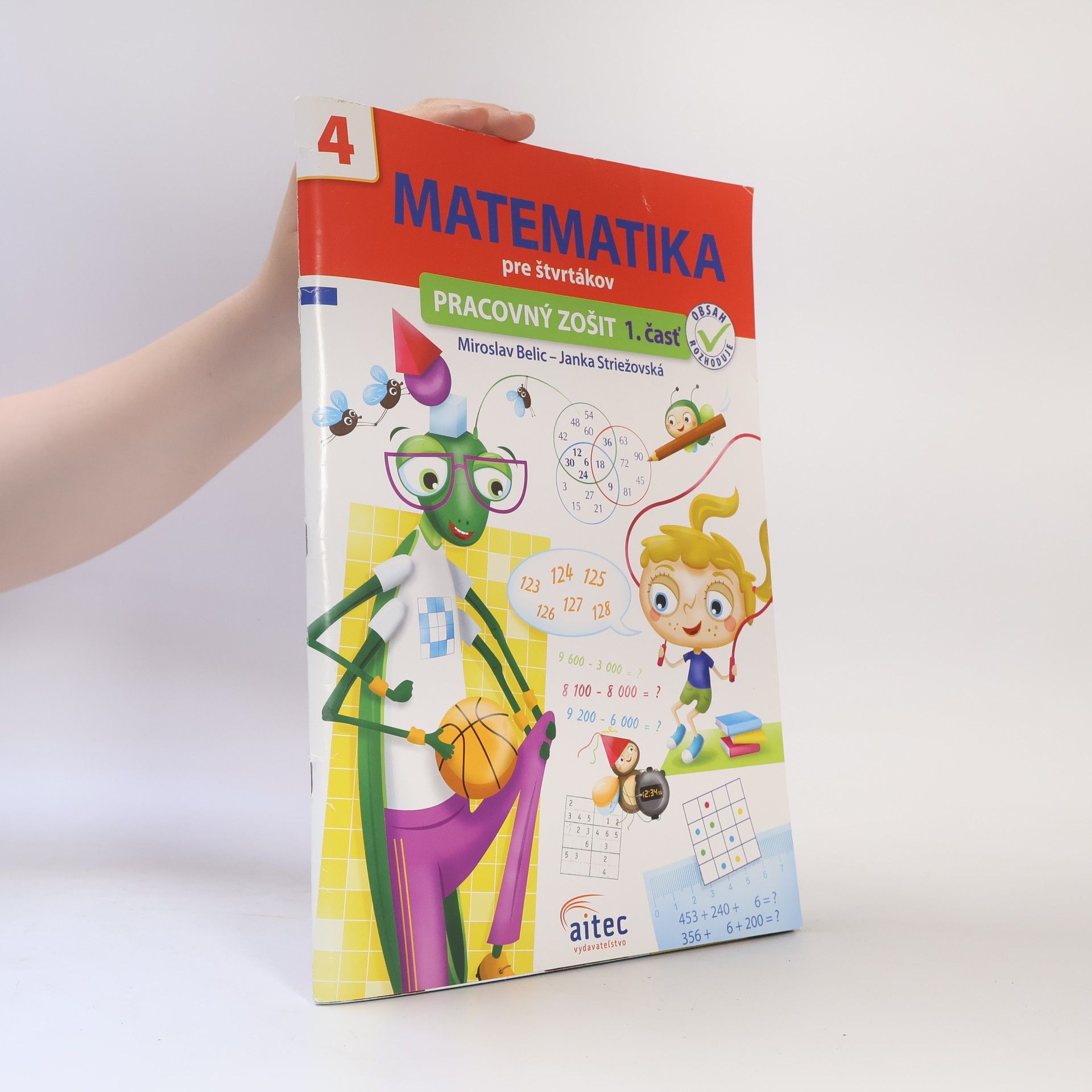 Miroslav Belic Matematika pre štvrtákov - pracovný zošit 1. časť