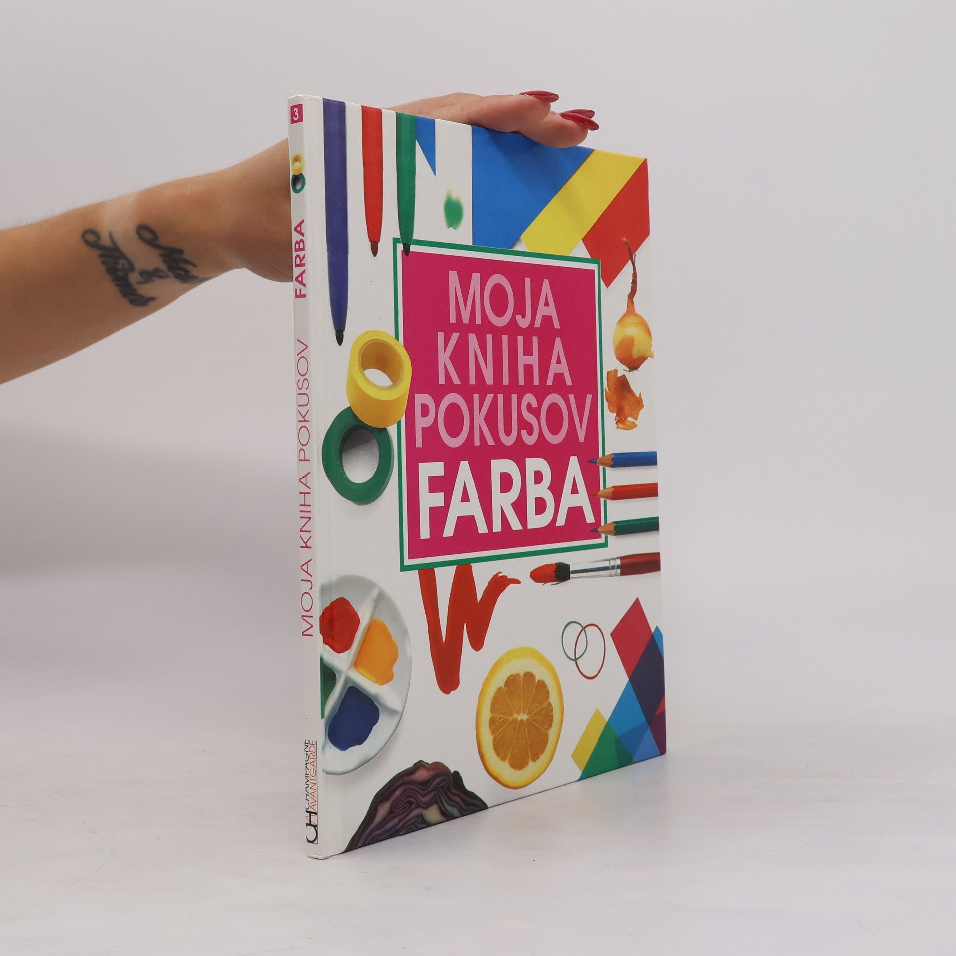 Neil Ardley Moja kniha pokusov: Farba