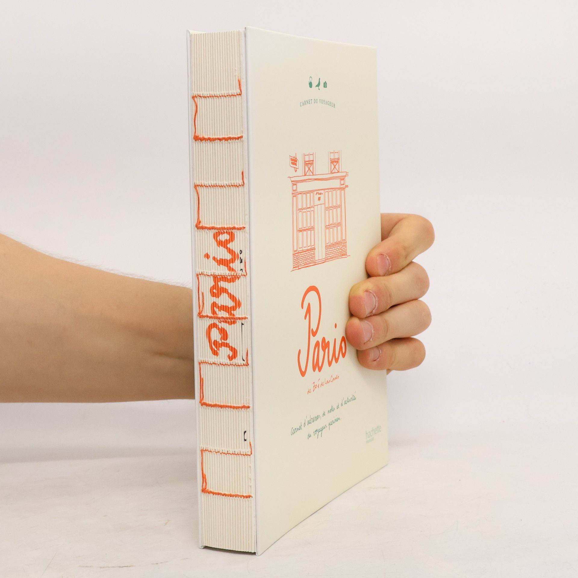 Zoé de Las Cases Carnet du voyageur: Paris