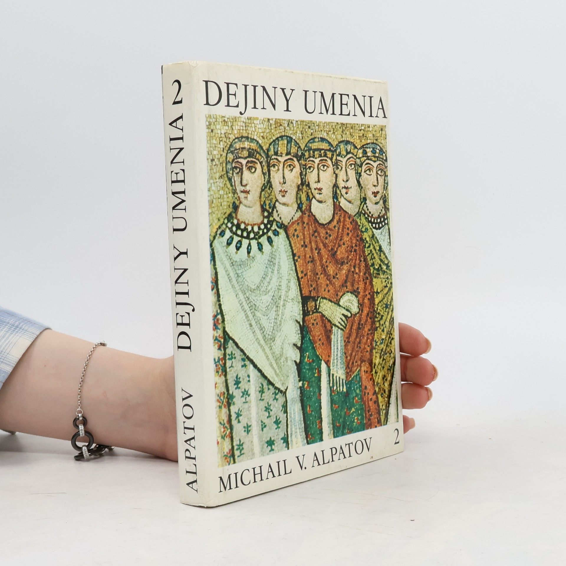 Michail Vladimirovič Alpatov Dejiny umenia 2