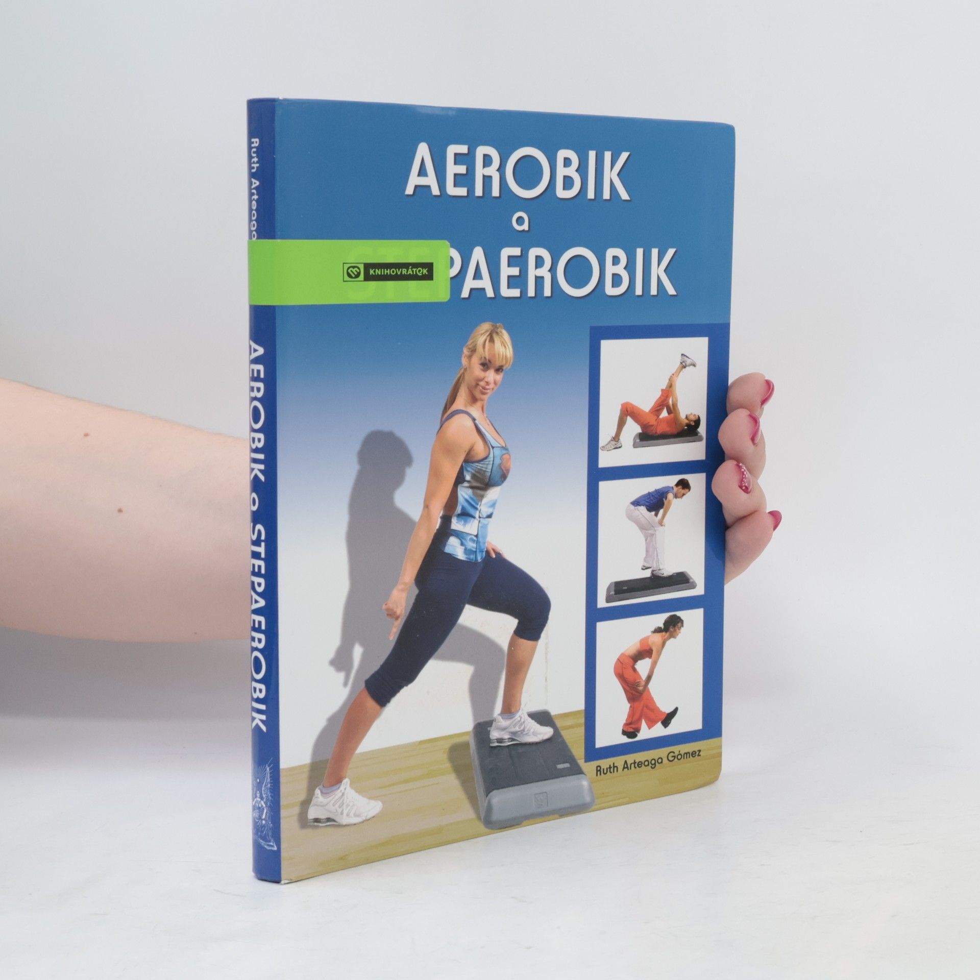 Ruth Arteaga Gómez Aerobik a stepaerobik