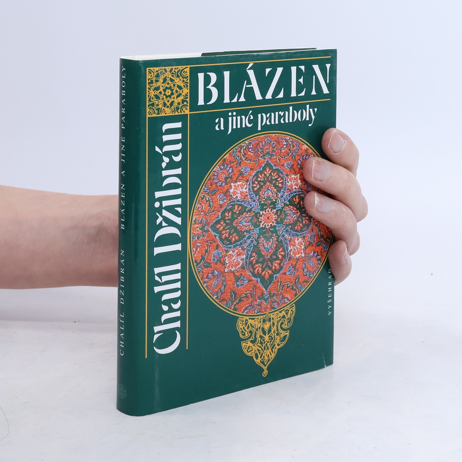 Kahlil Gibran Blázen a jiné paraboly