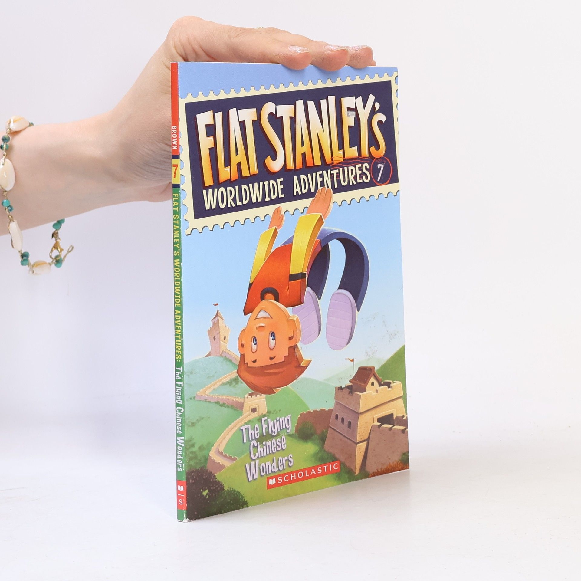 Josh Greenhut Flat Stanley's Worldwide Adventures - 7: The Flying Chinese Wonders