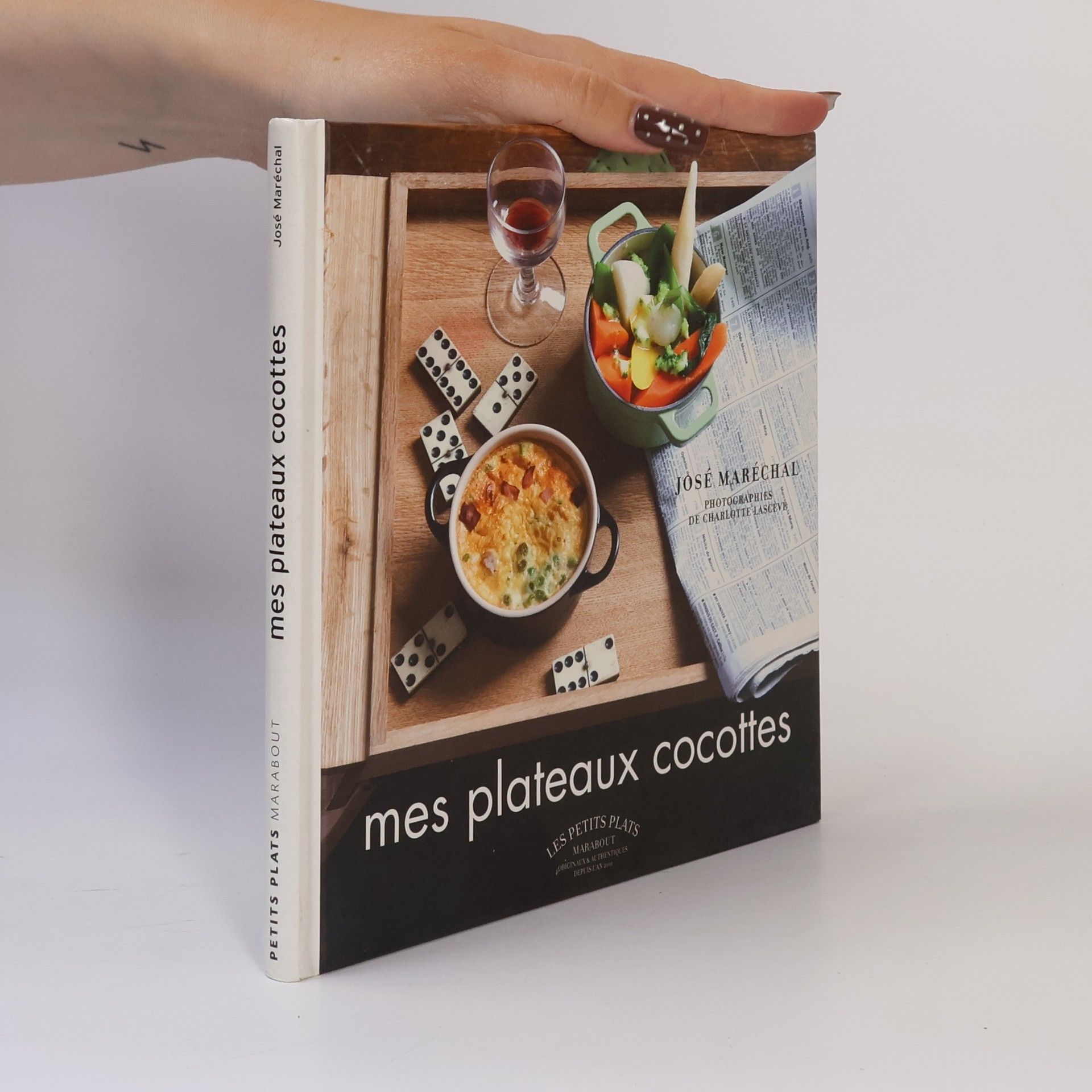 José Maréchal Mes plateaux cocottes