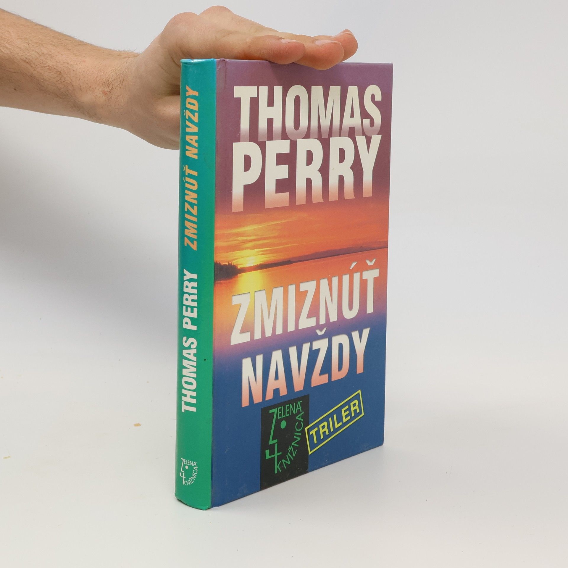 Thomas Perry Zmiznúť navždy
