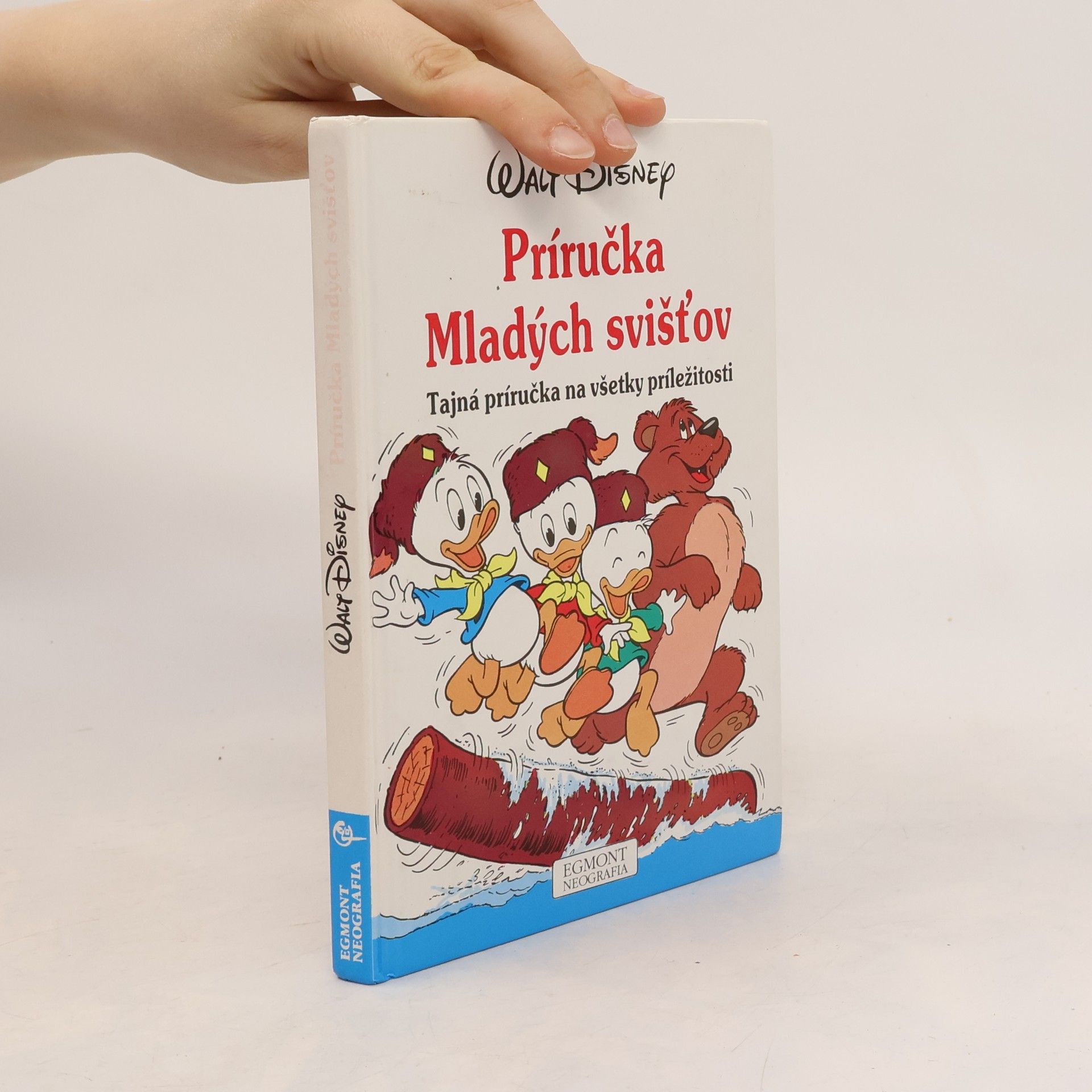Walt Disney Príručka mladých svišťov. Tajná príručka na všetky príležitosti