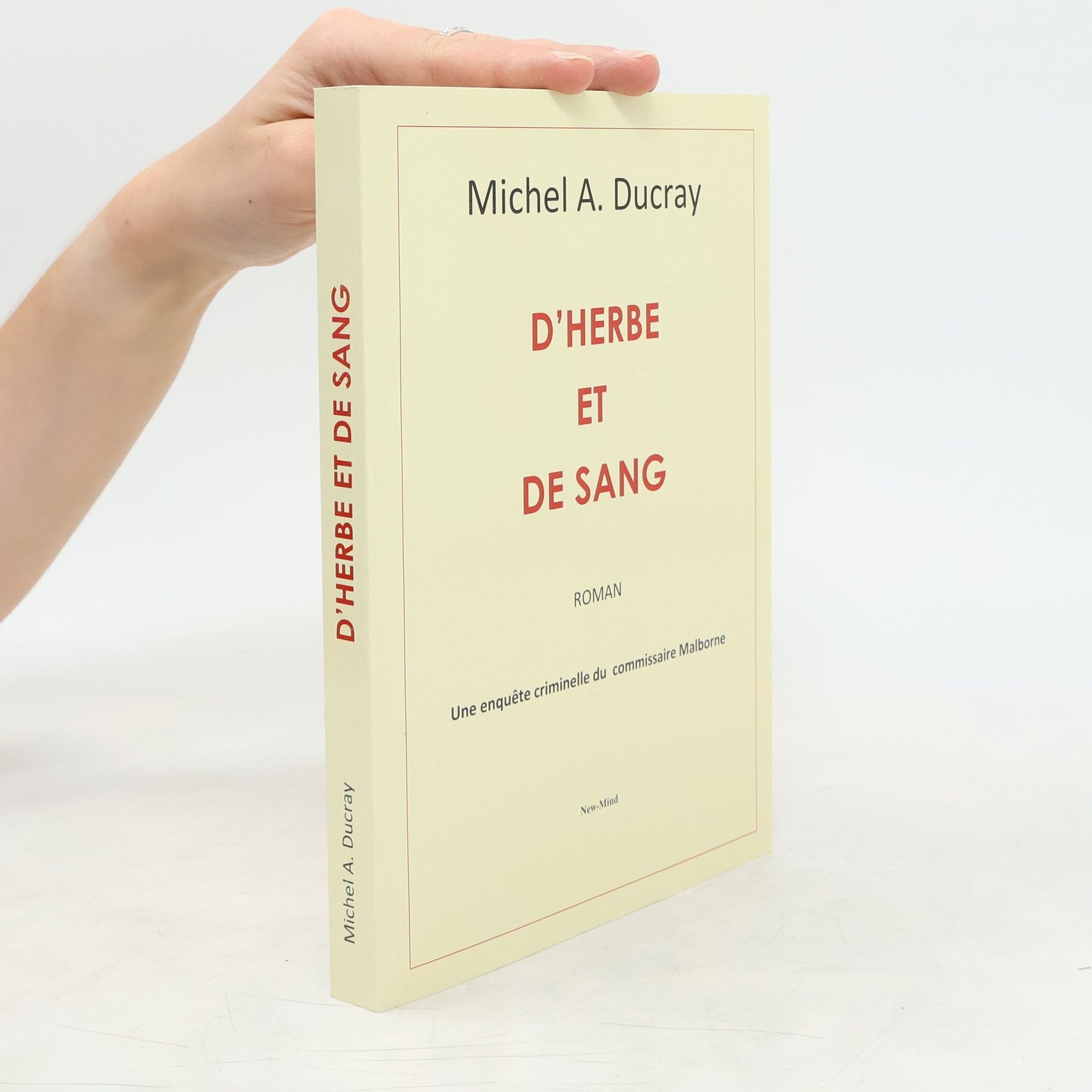 Michel A. Ducray D'herbe et de sang