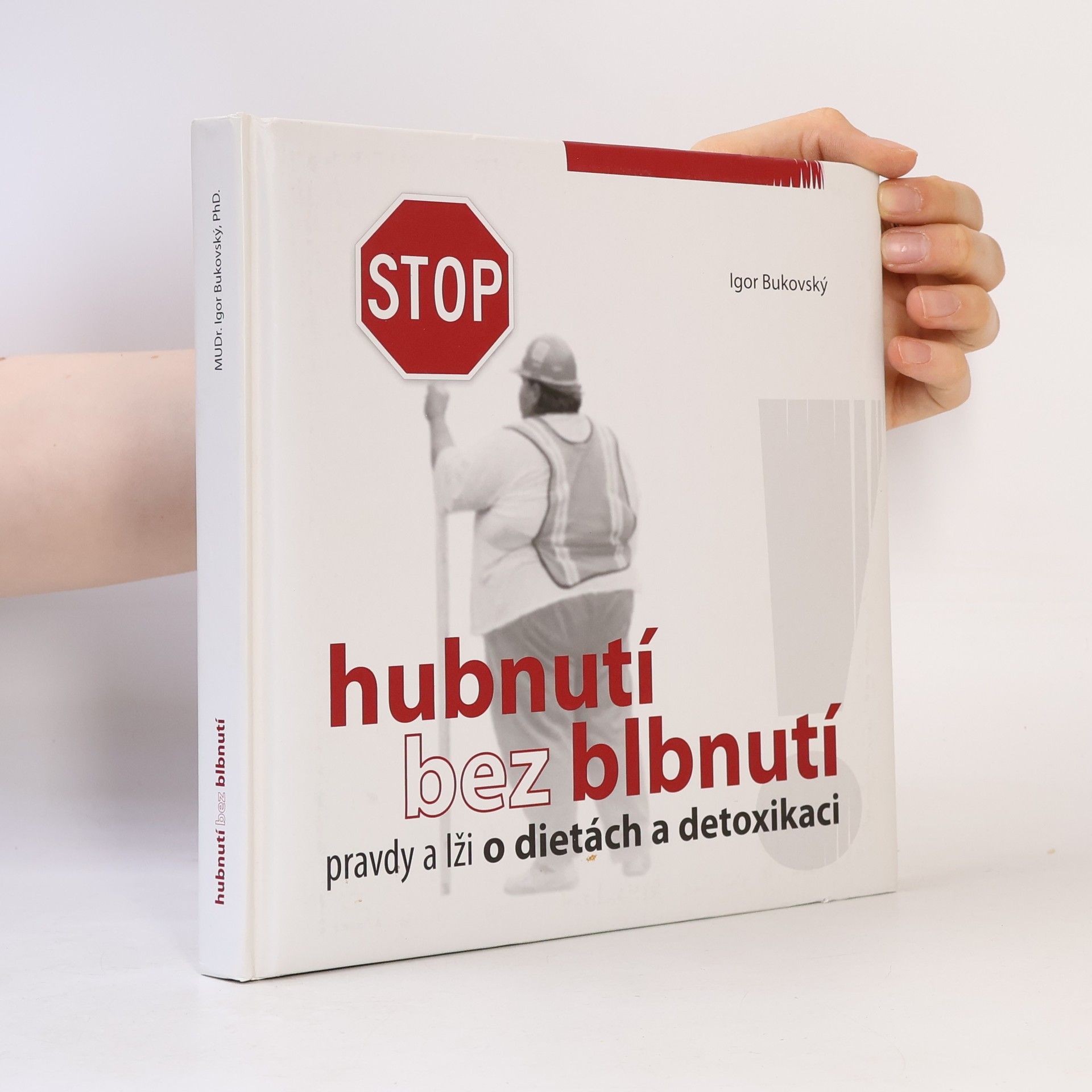 Igor Bukovský Hubnutí bez blbnutí