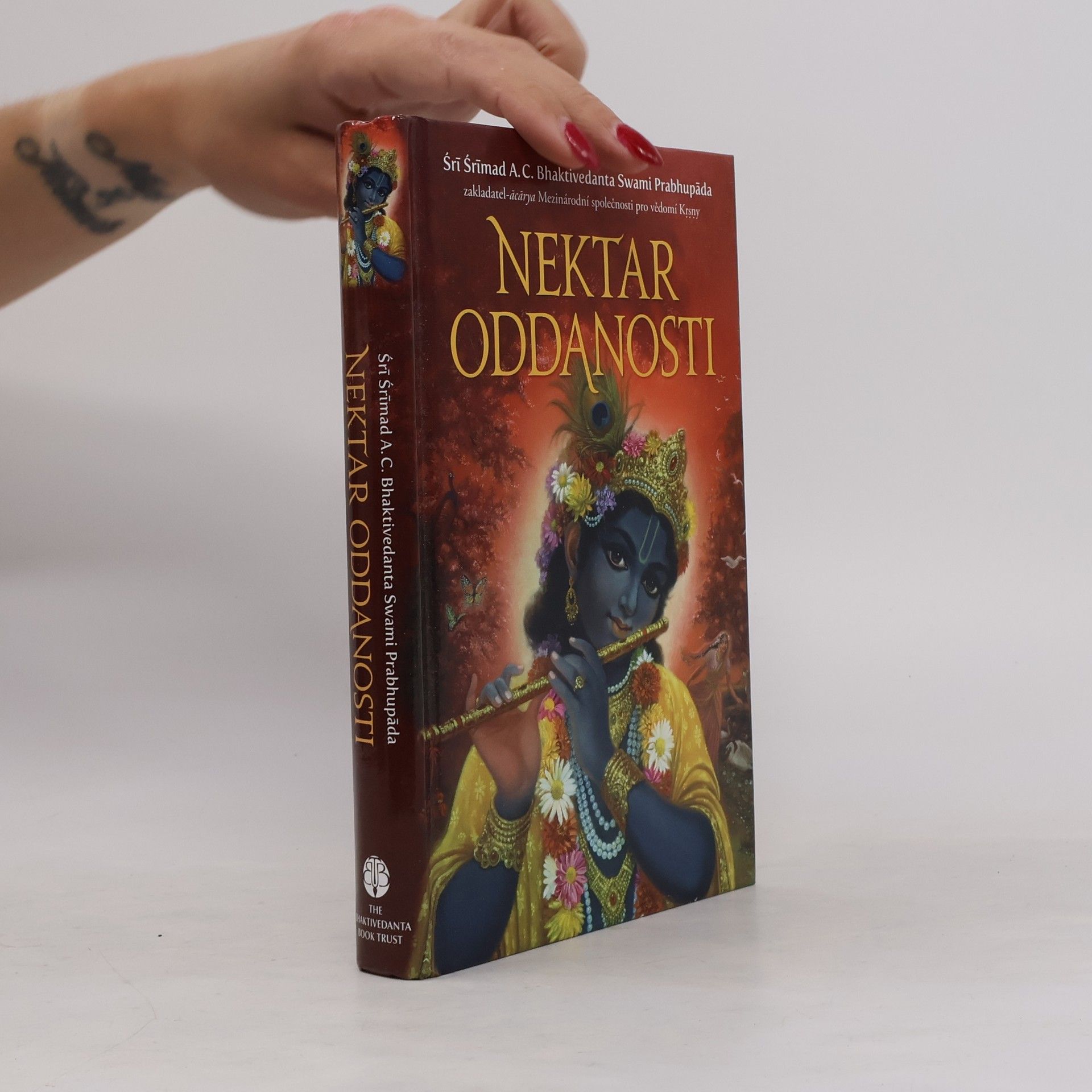 A. C. Bhaktivedanta Swami Prabhupada Nektar oddanosti - Úplná věda bhakti-jógy