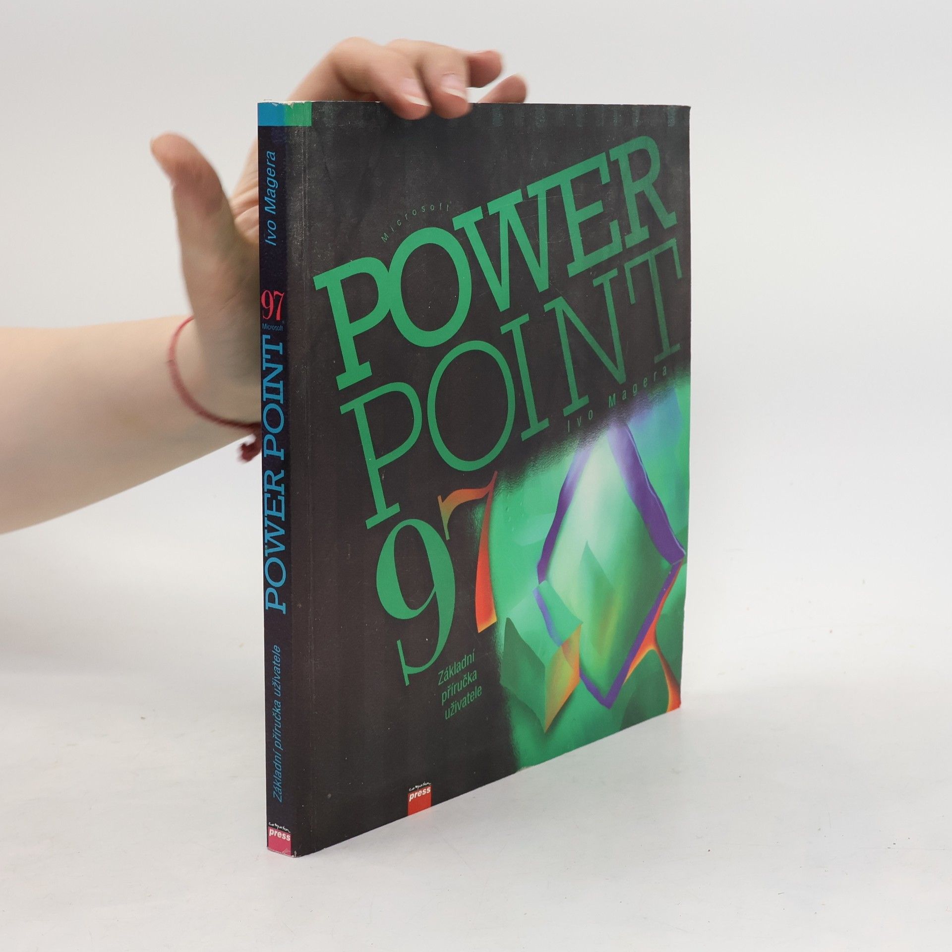 Ivo Magera Microsoft PowerPoint 97 : základní průvodce uživatele