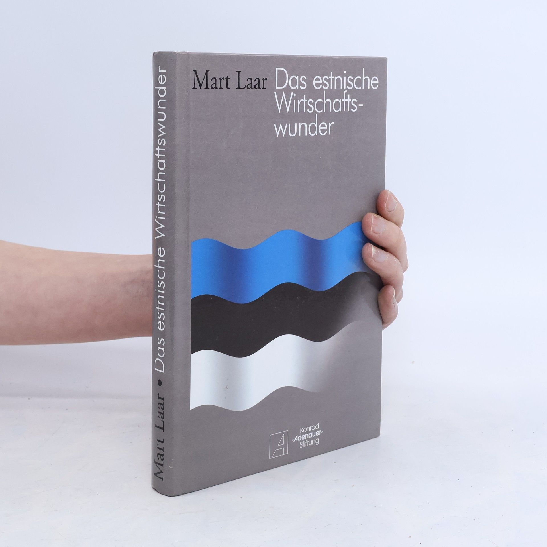 Mart Laar Das estnische Wirtschaftswunder