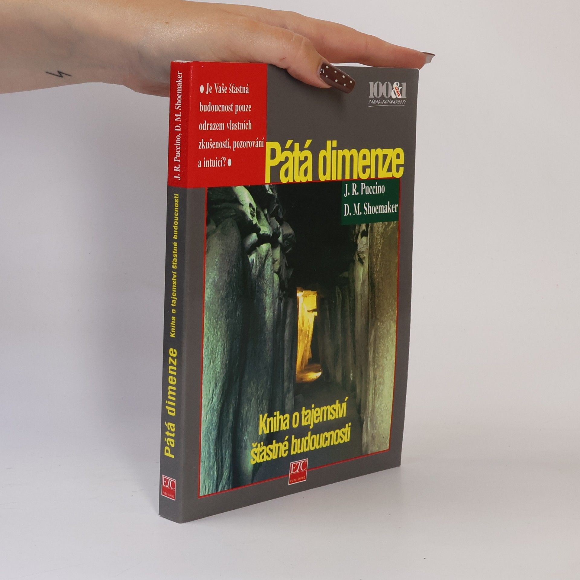David M. Shoemaker 5. dimenze. Tajemství, jak pohnout horami