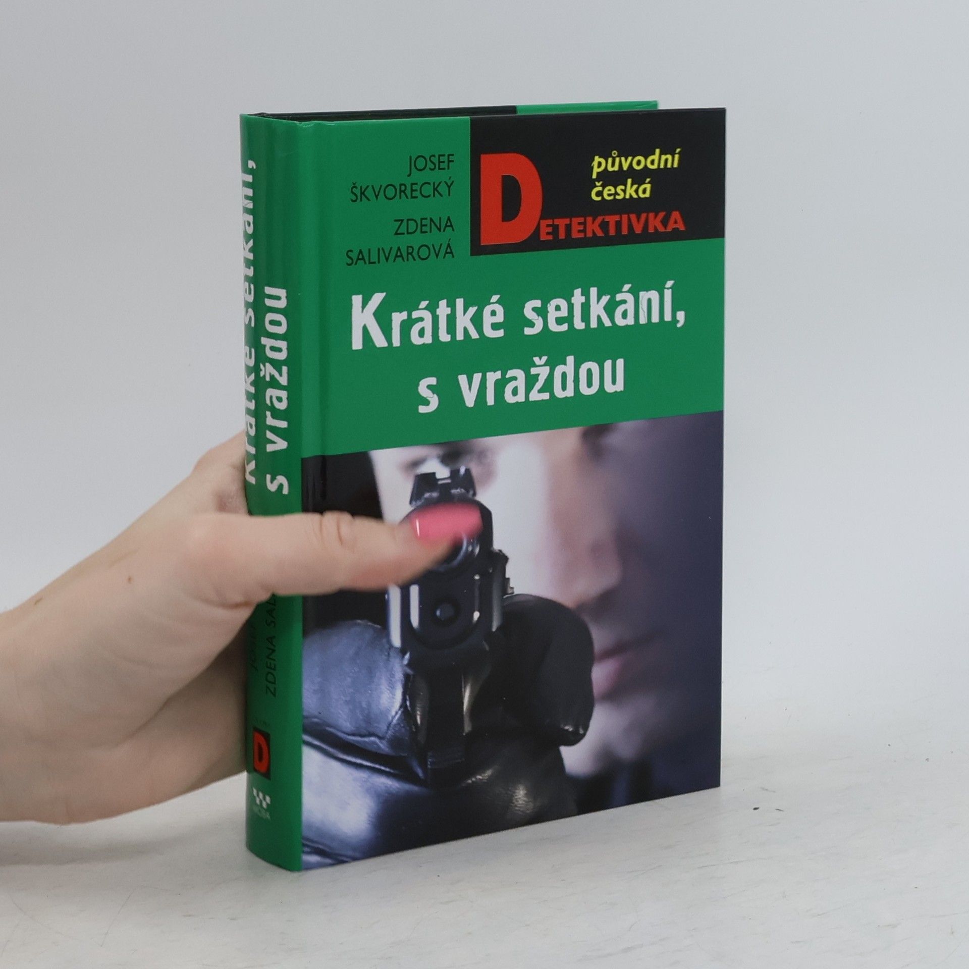 Zdena Salivarová Krátké setkání, s vraždou
