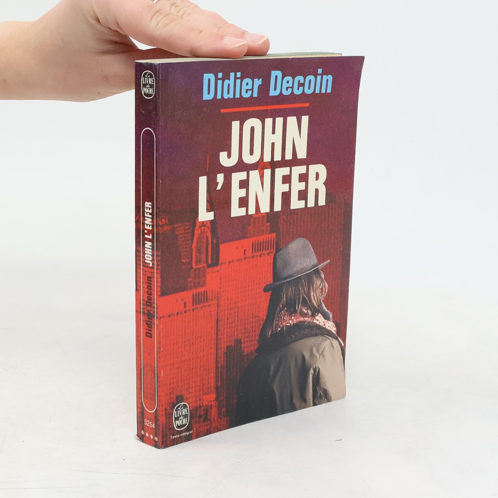 Didier Decoin John L'Enfer - Texte intégral