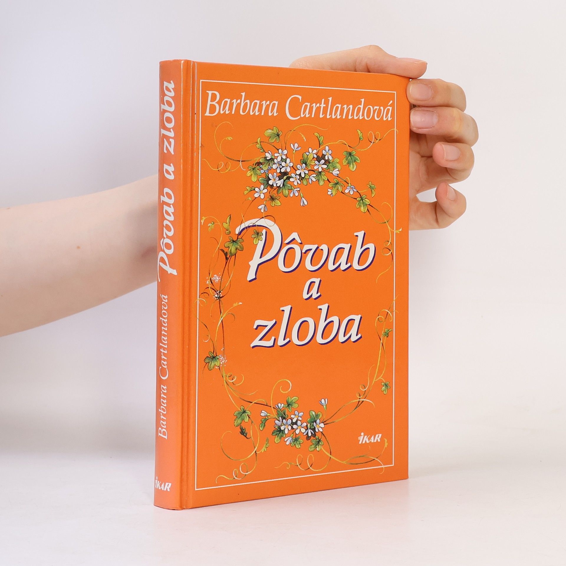 Barbara Cartland Pôvab a zloba