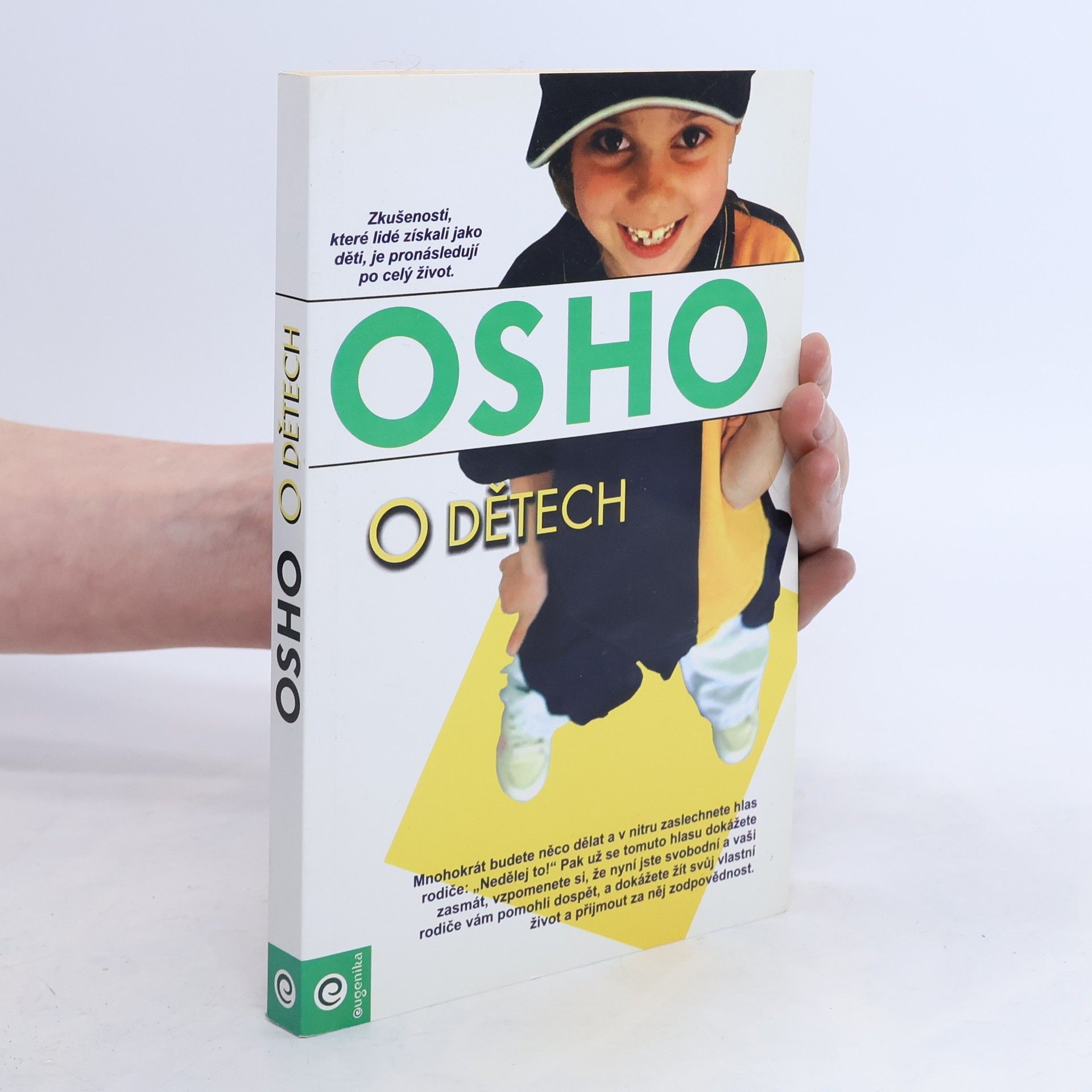 Ošó O dětech. Svoboda být sám sebou