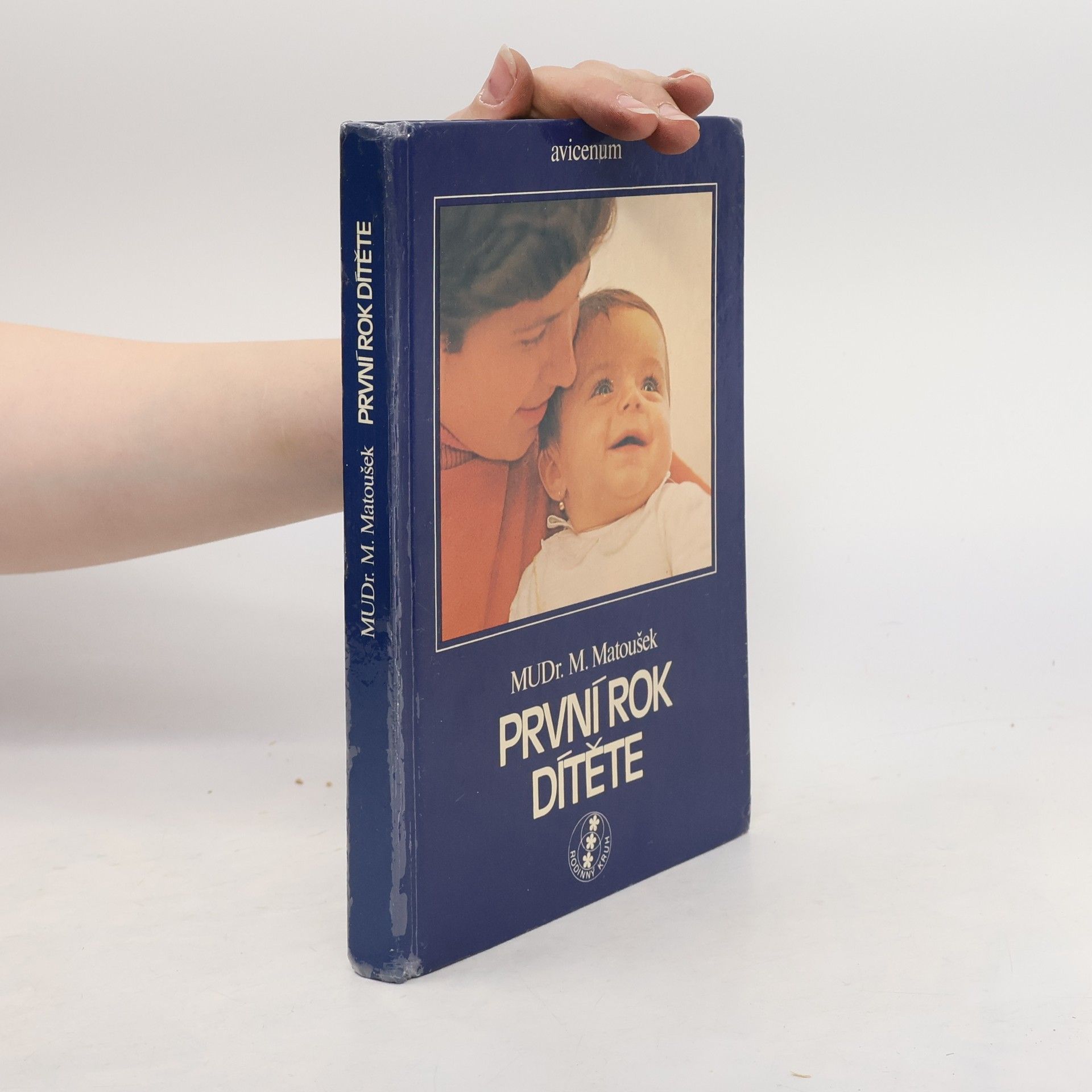 Miroslav Matoušek První rok dítěte