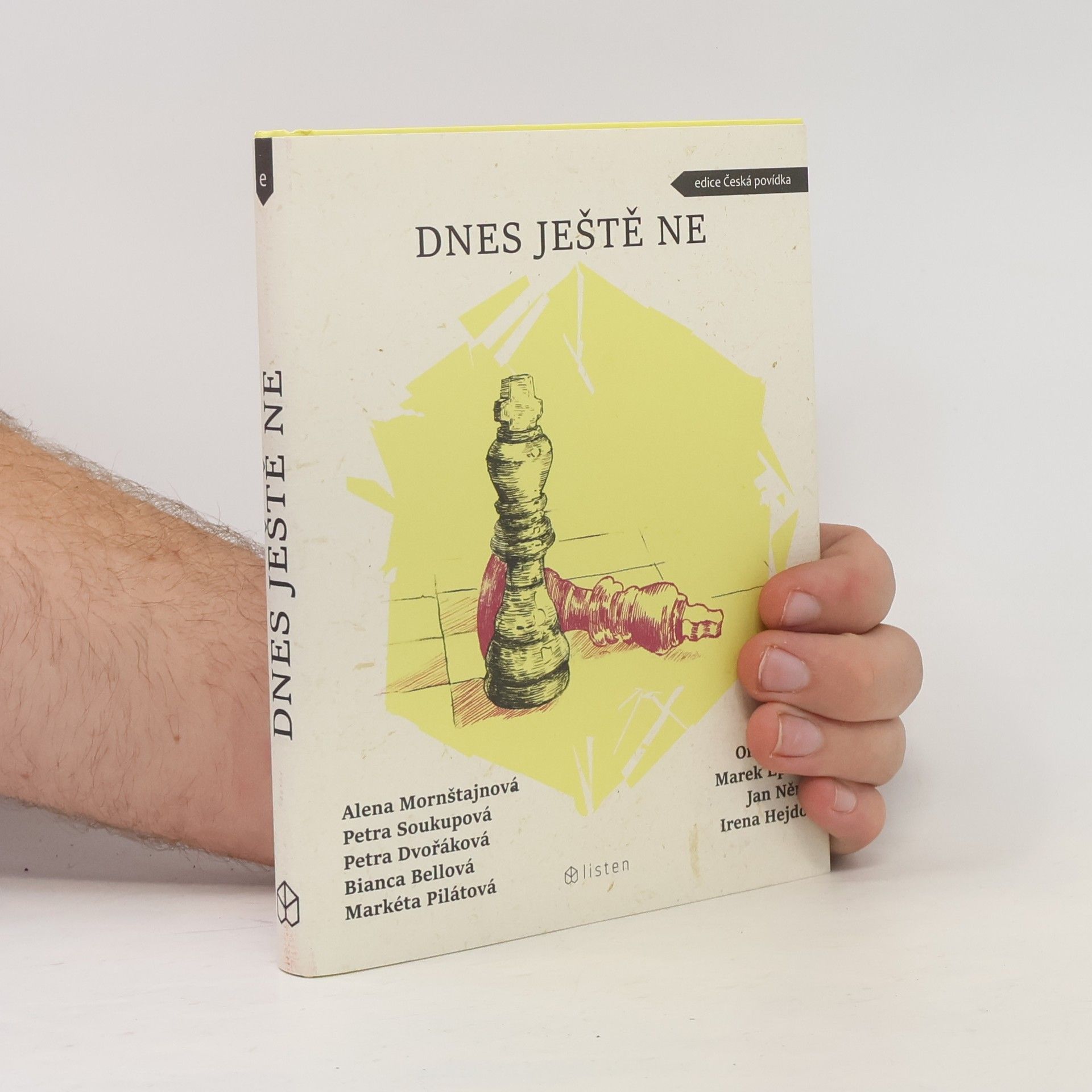 Collectif d'auteurs Dnes ještě ne
