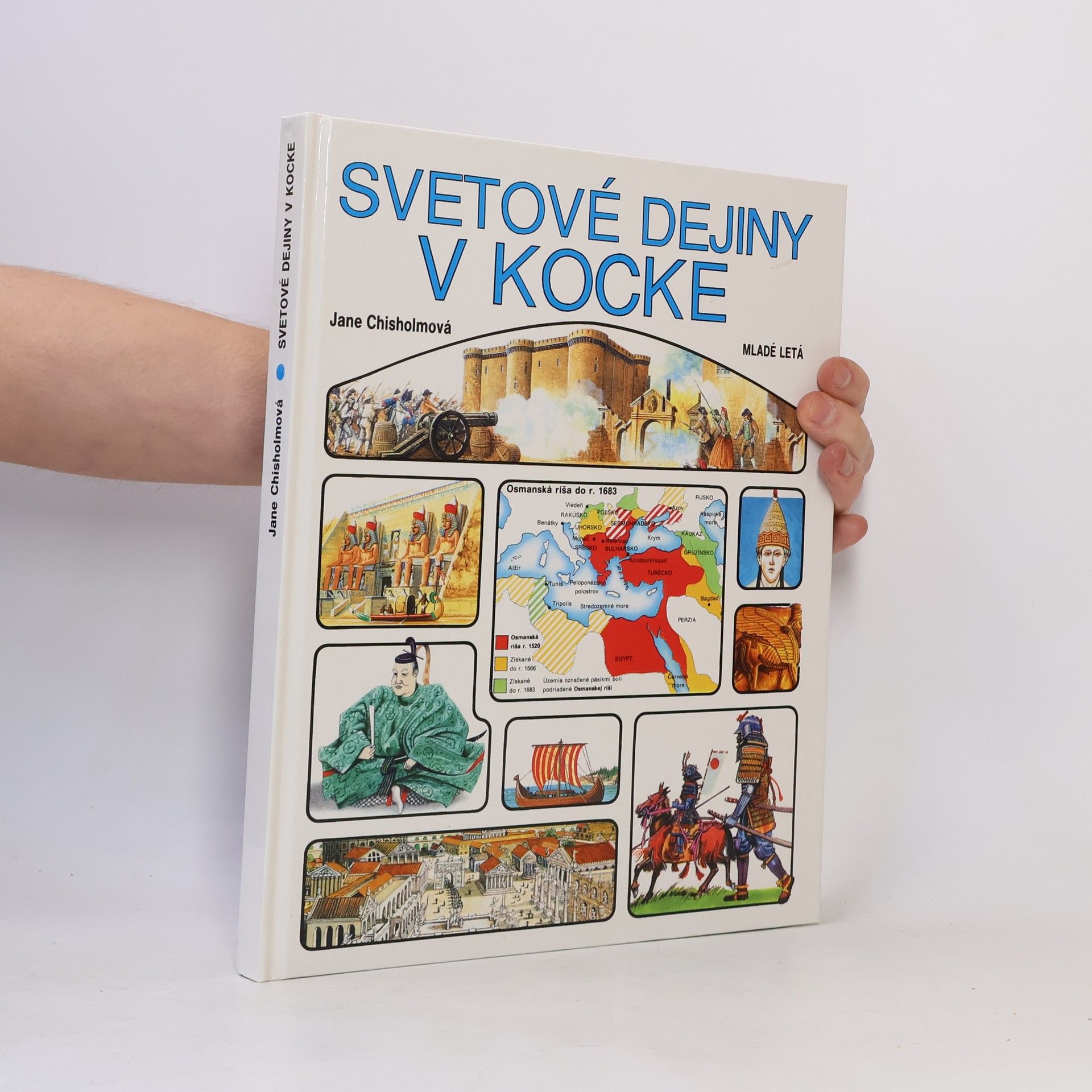 Jane Chisholm Svetové dejiny v kocke