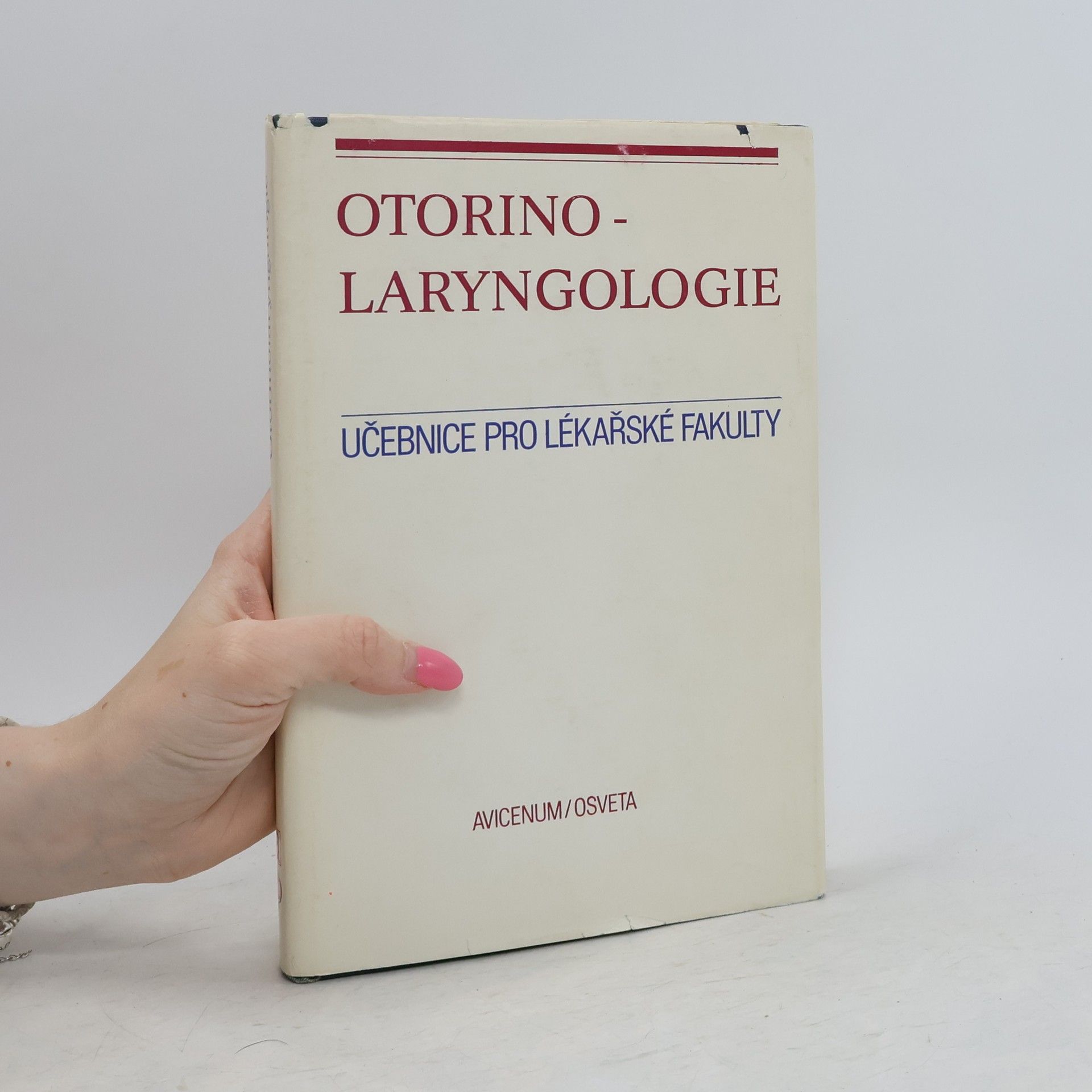 Autorenkollektiv Otorino-laryngologie. Učebnice lékařské fakulty