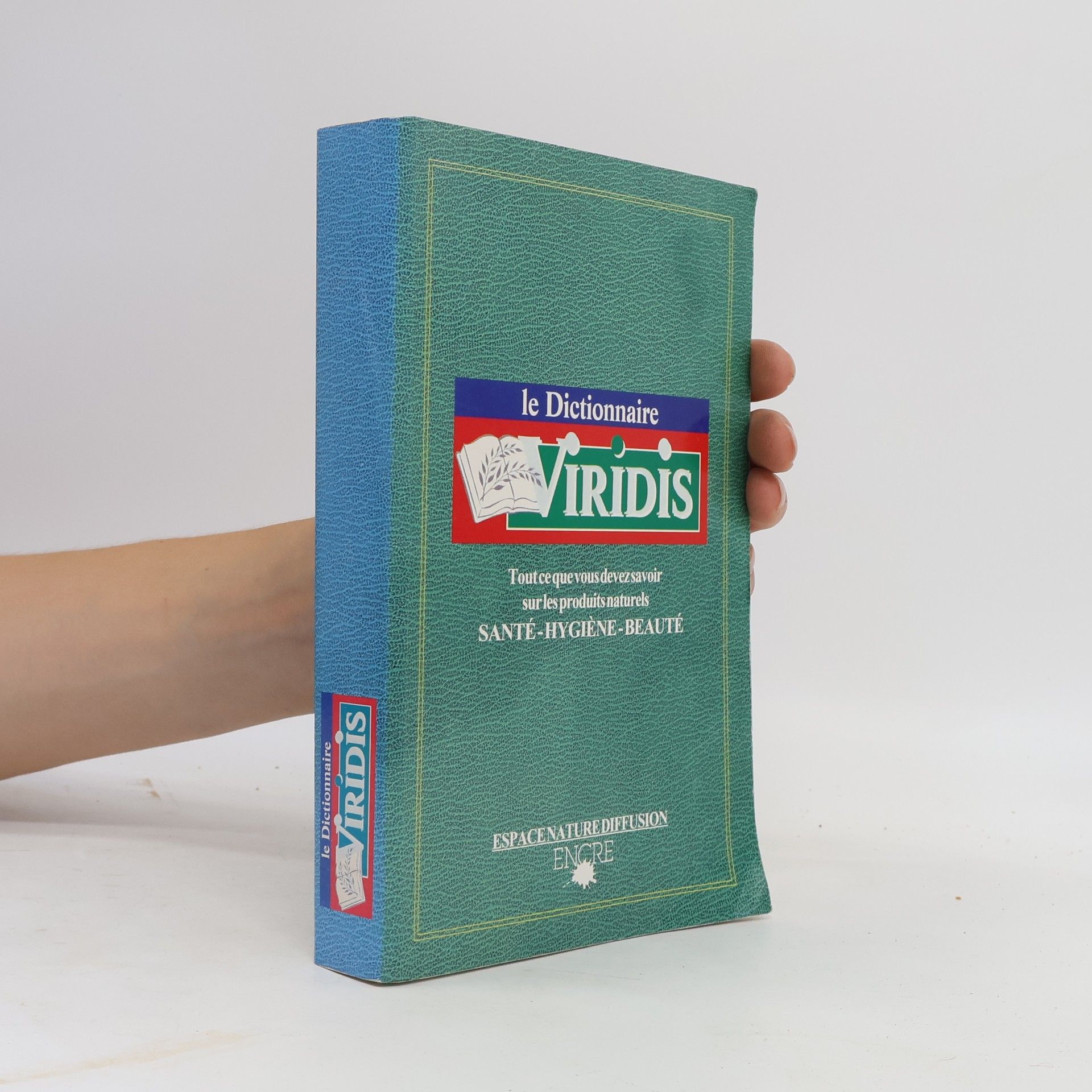 Collectif d'auteurs Dictionnaire Viridis (santé-hygiène-beauté)