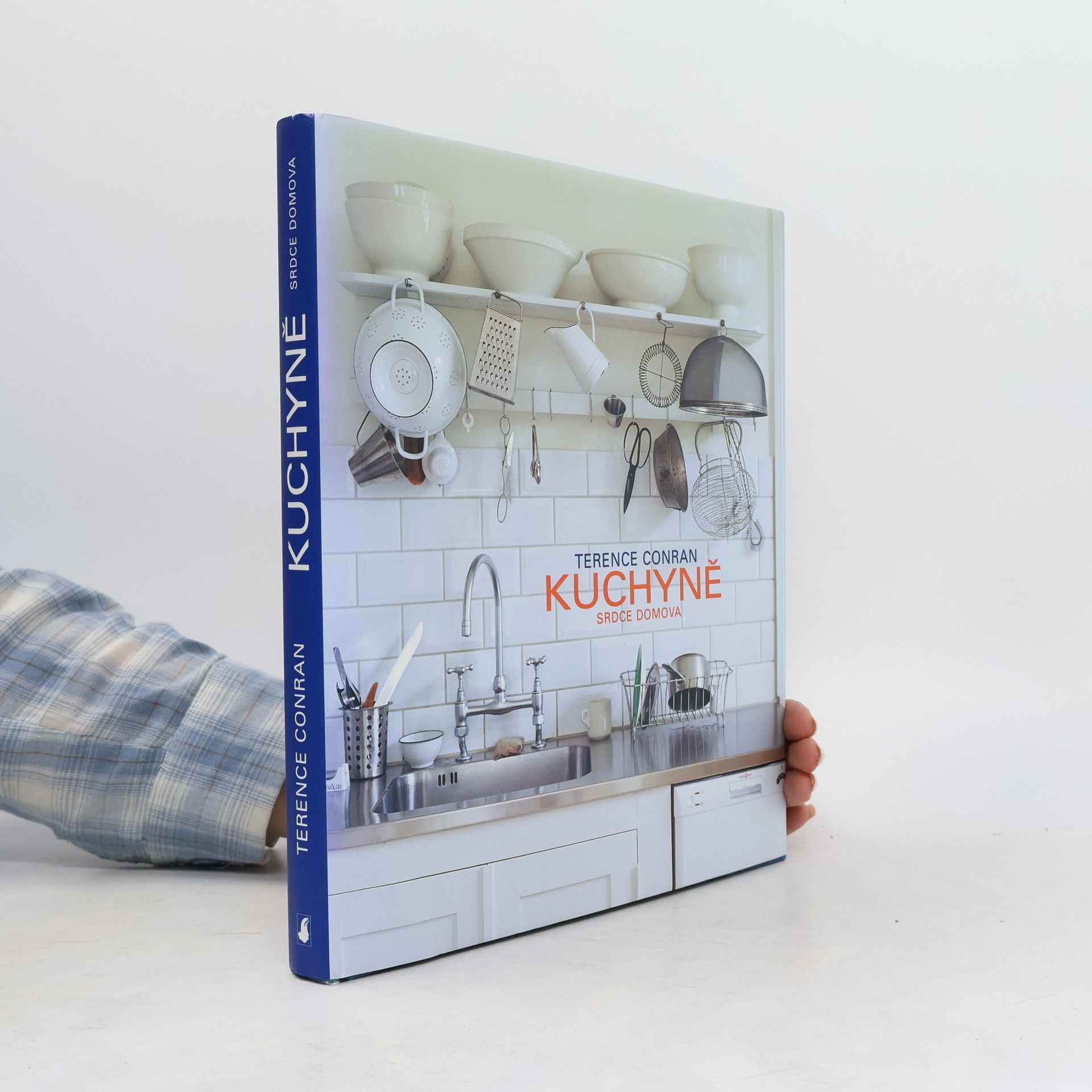 Terence Conran Kuchyně. Srdce domova