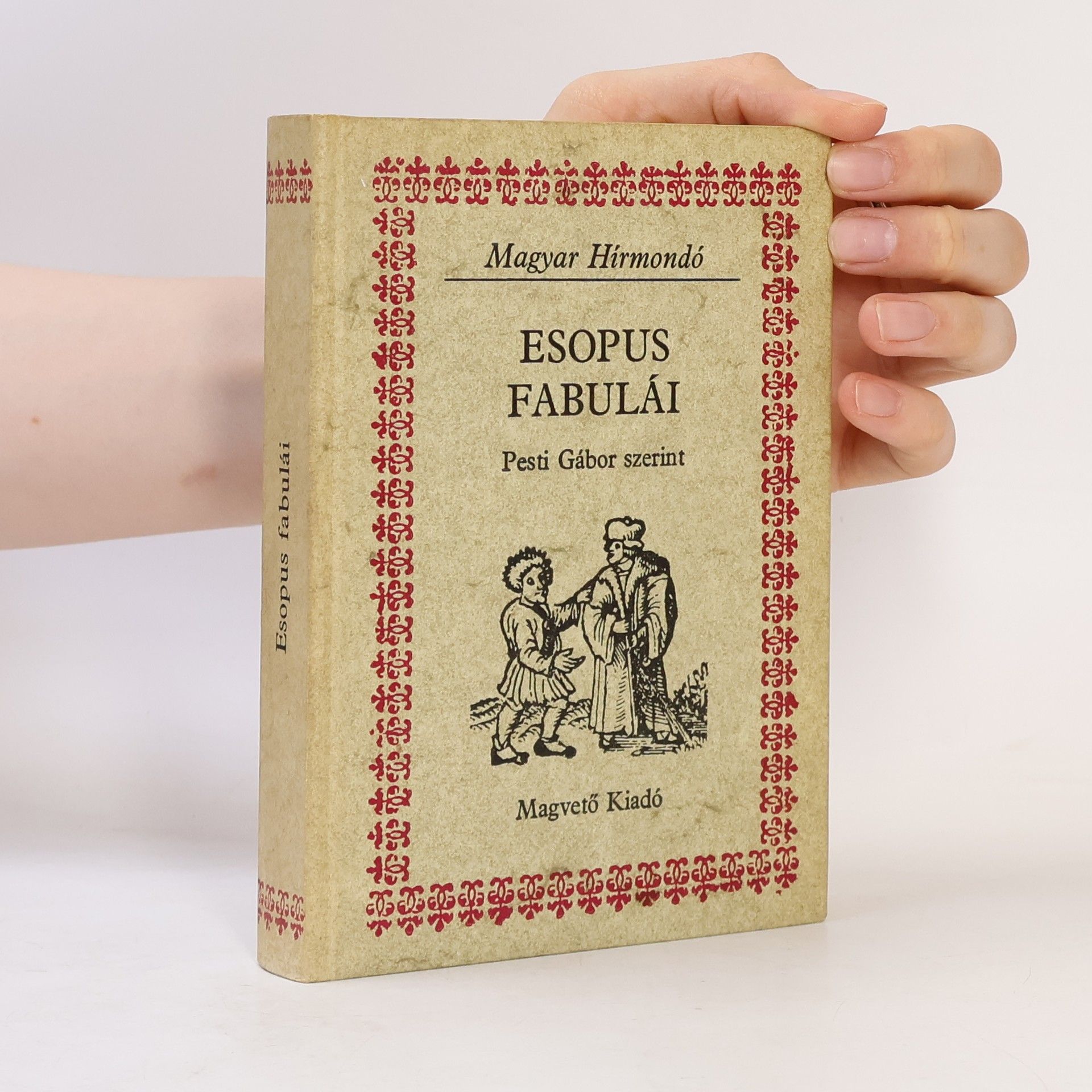 Esopus fabulái Pesti Gábor szerint