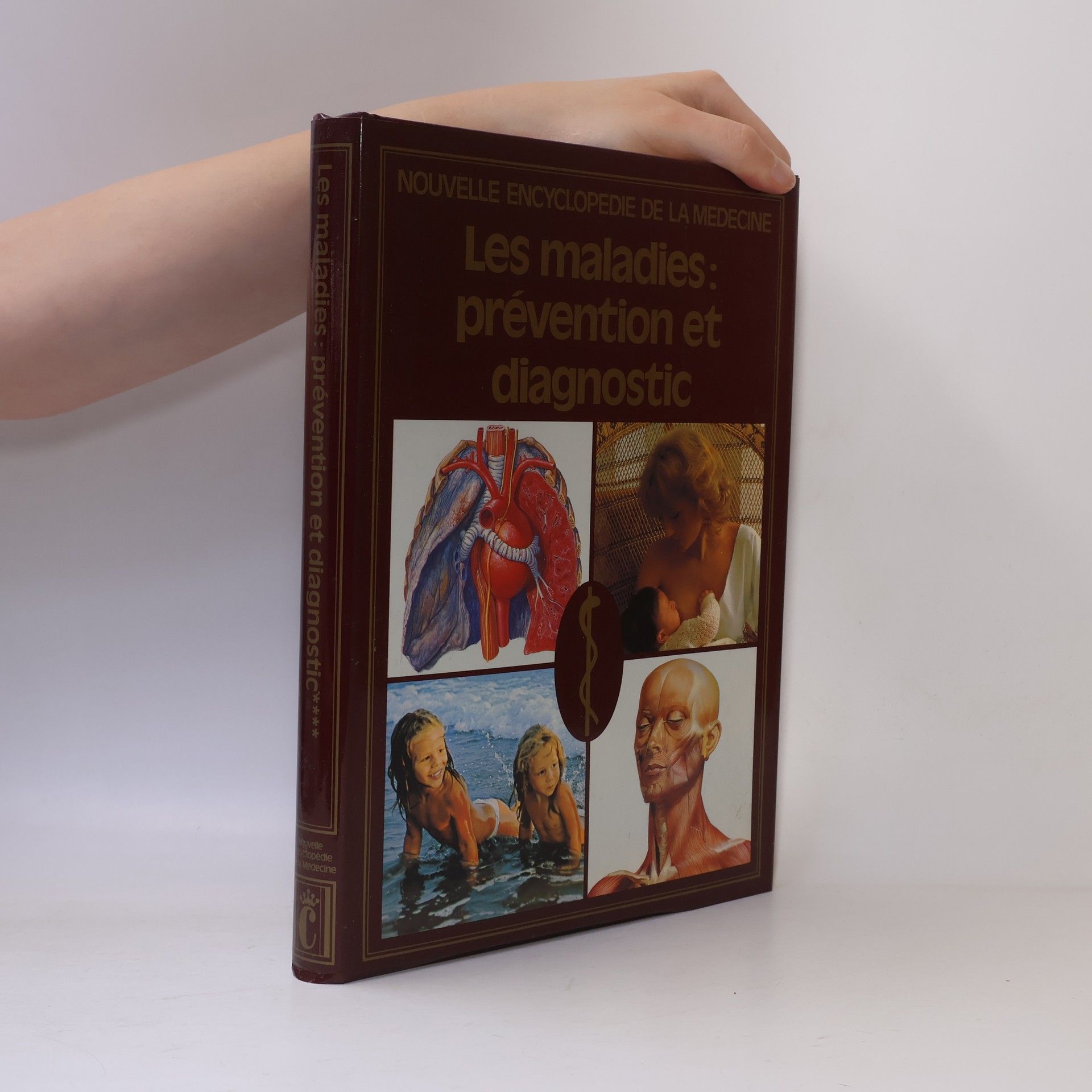 Kolektiv autorů Nouvelle encyclopédie de la médecine: Les maladies, prévention et diagnostic