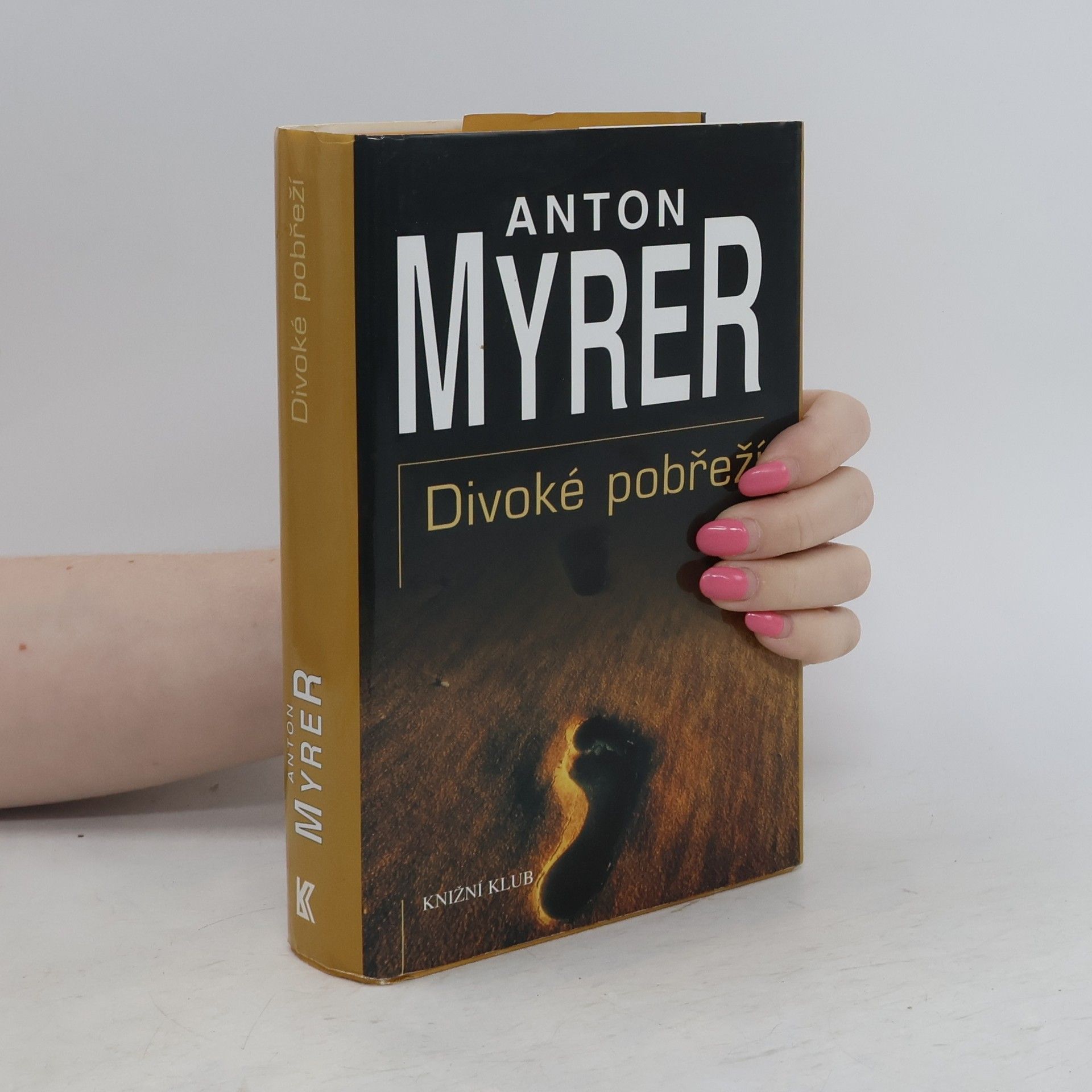 Anton Myrer Divoké pobřeží