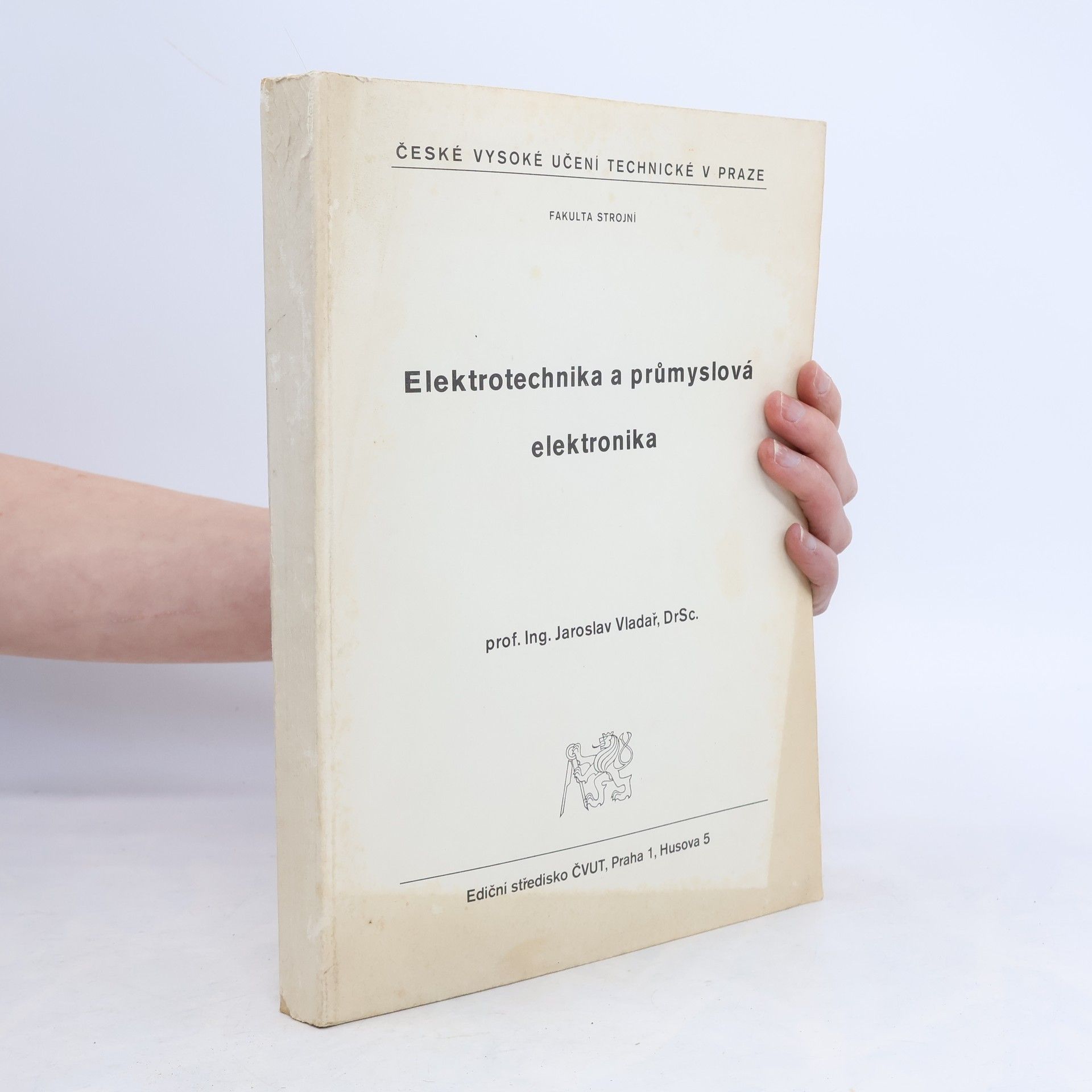 Jaroslav Vladař Elektrotechnika a průmyslová elektronika