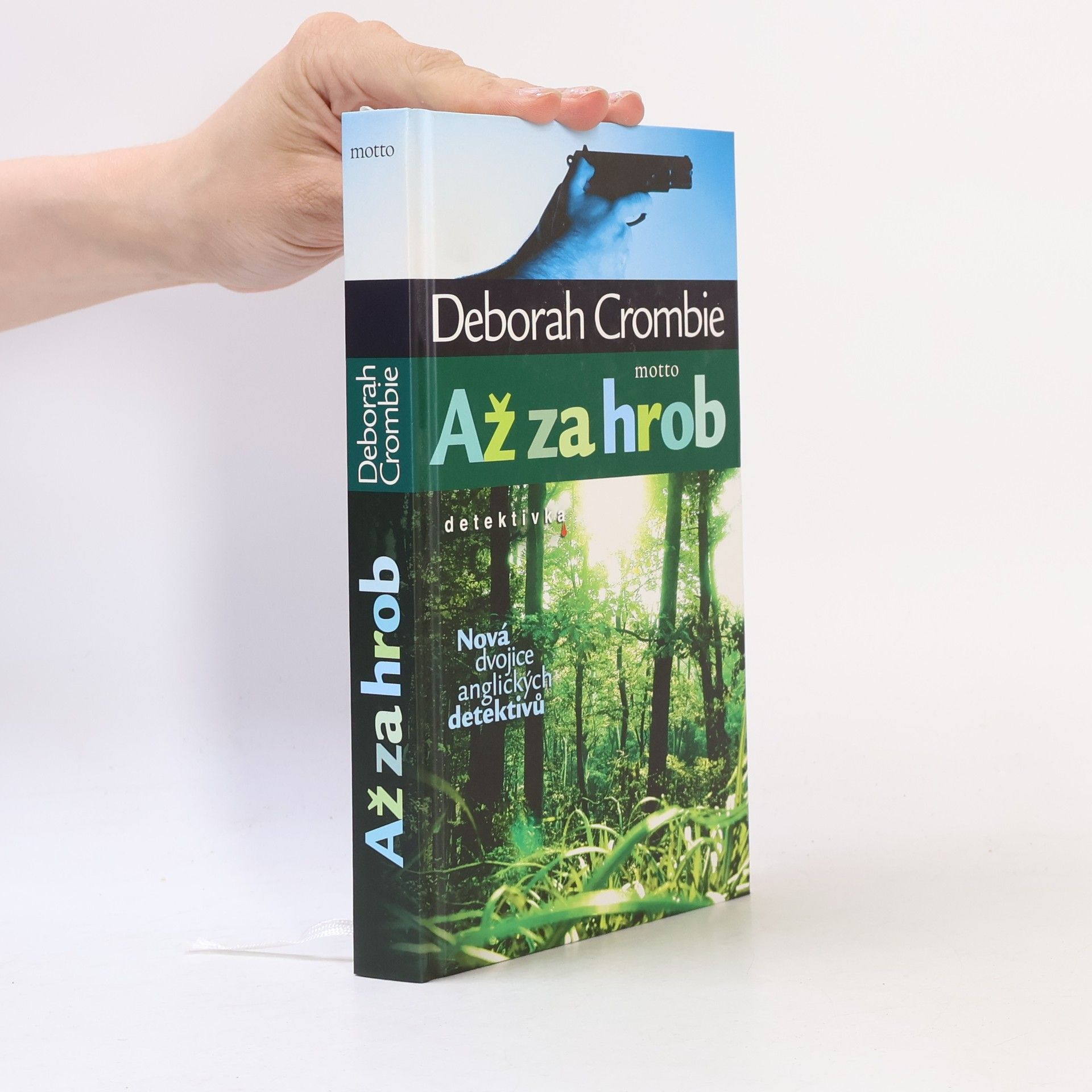 Deborah Crombie Až za hrob