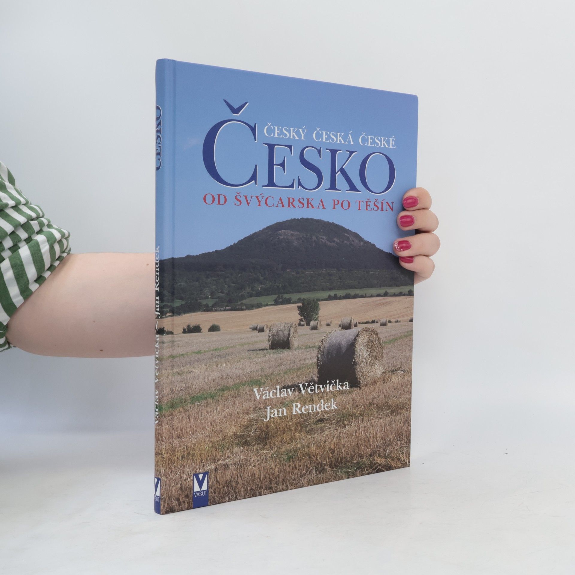 Václav Větvička Český, česká, české, Česko: Od Švýcarska po Těšín